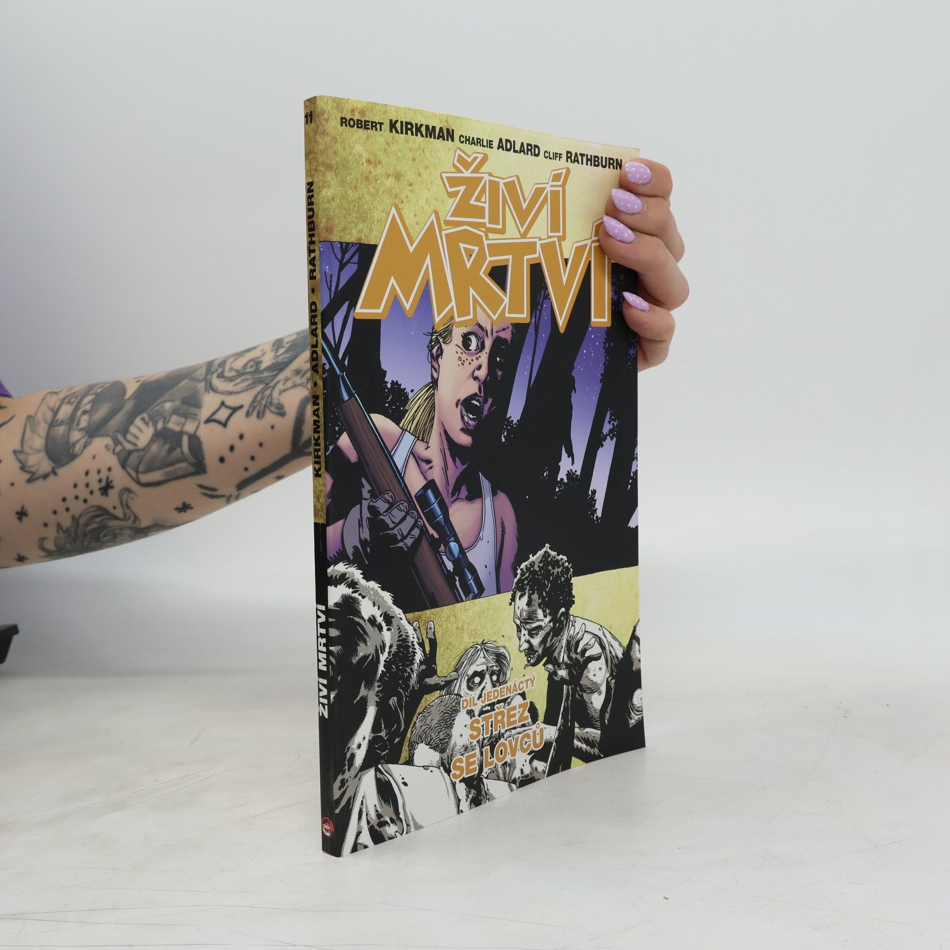 Robert Kikman Živí mrtví 11: Střez se lovců