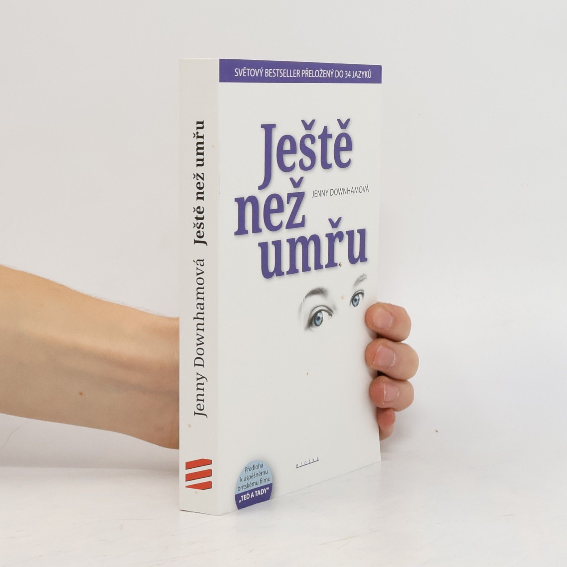 Jenny Downham Ještě než umřu