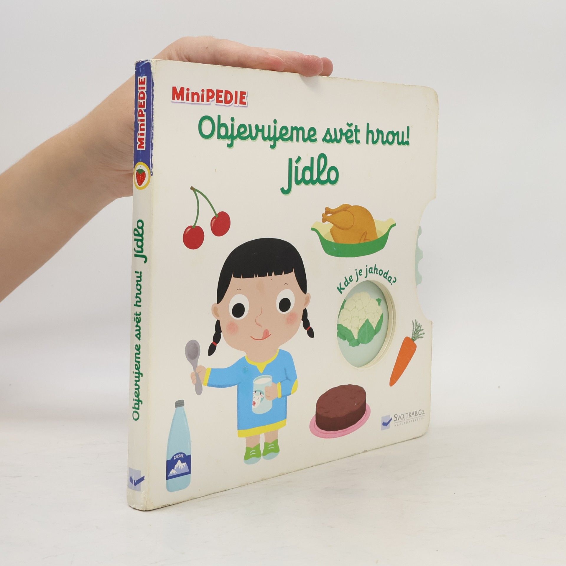 Nathalie Choux Objevujeme svět hrou!. Jídlo