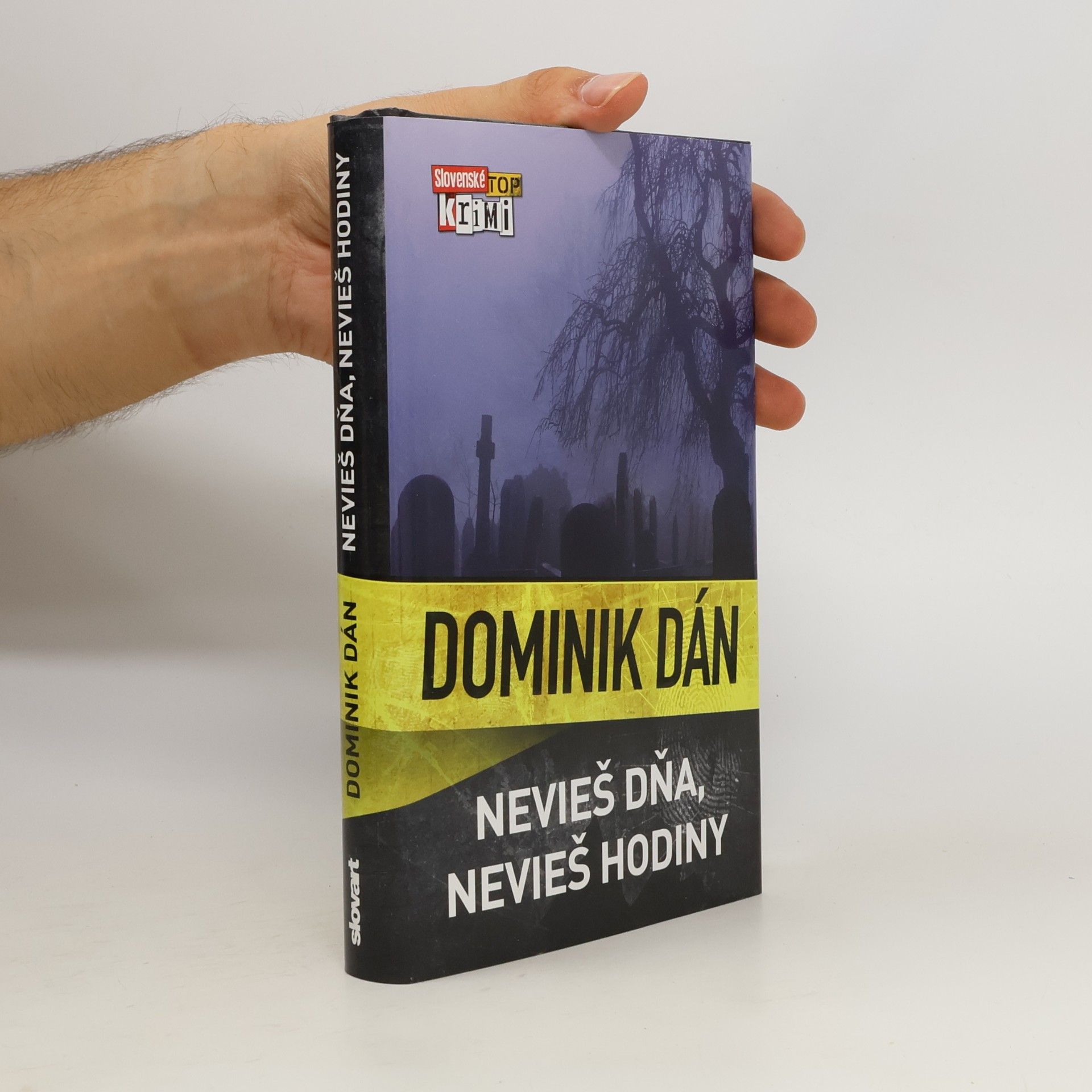 Dominik Dán Nevieš dňa, nevieš hodiny