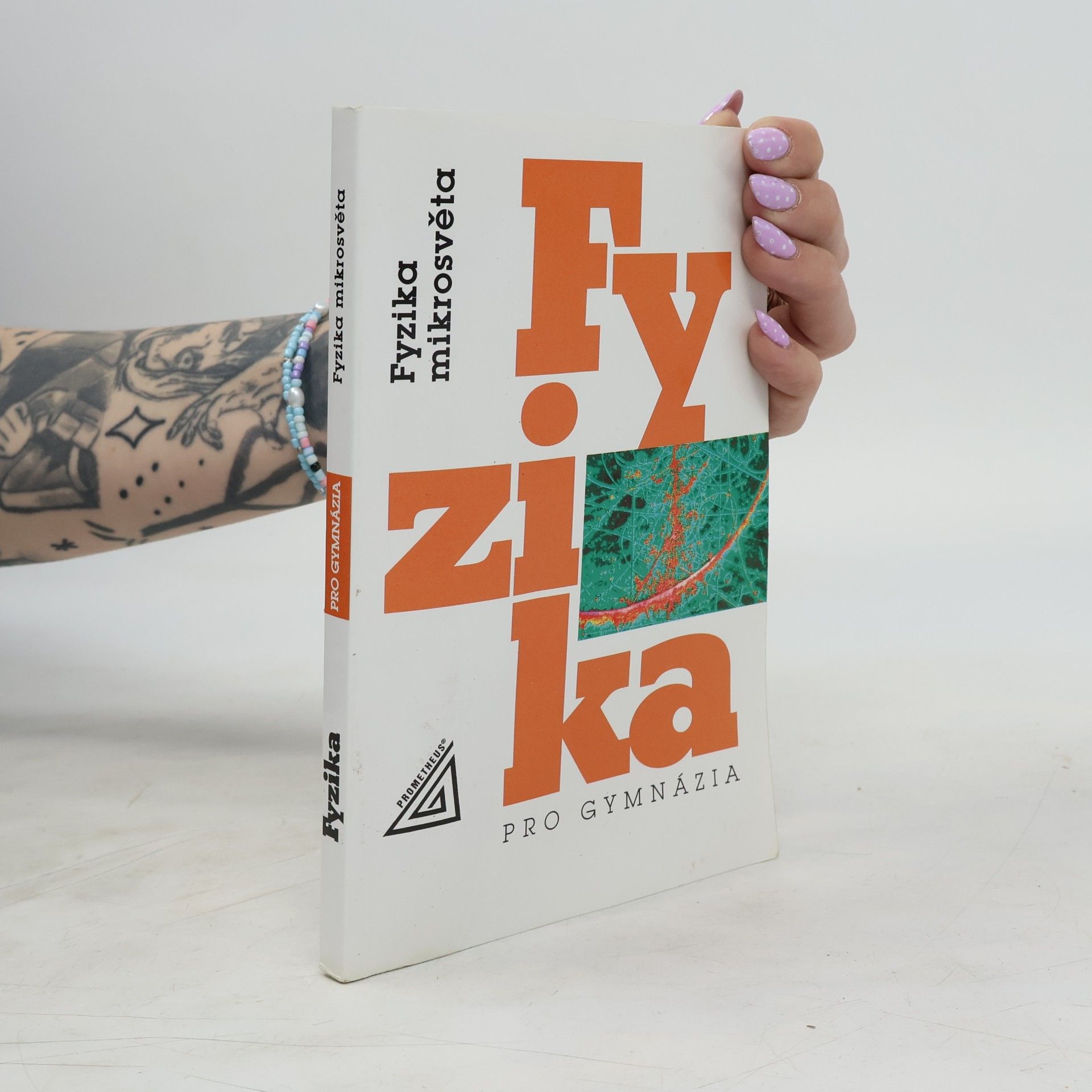 Fyzika pro gymnázia. Fyzika mikrosvěta