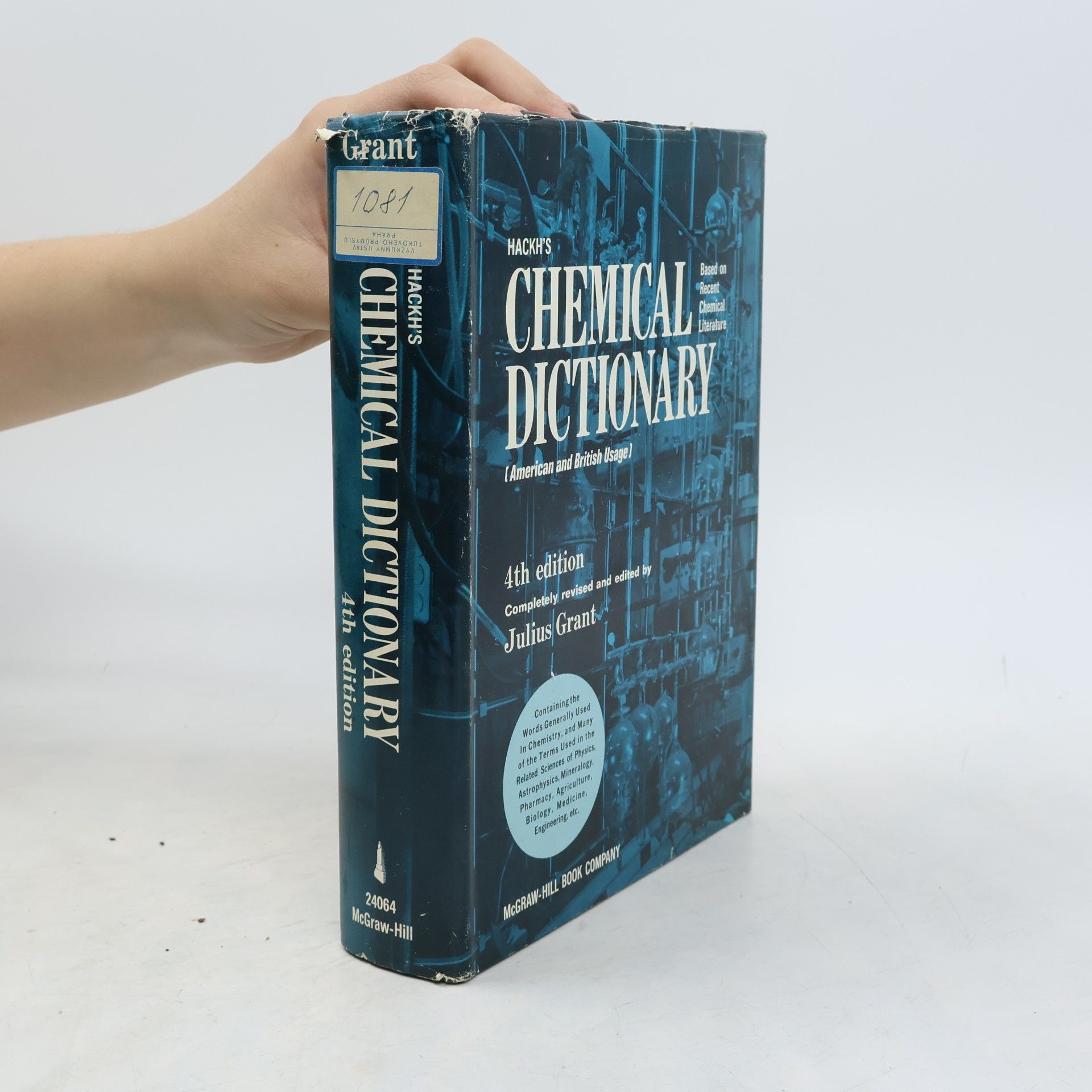 Julius Grant Hackh's Chemical Dictionary