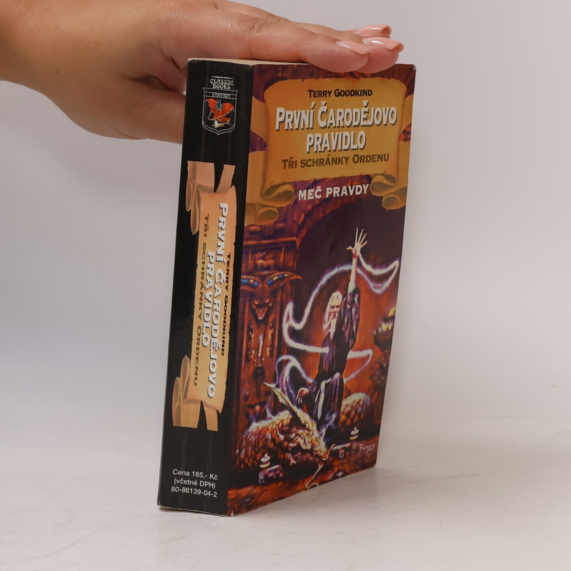 Terry Goodkind První čarodějovo pravidlo. Tři schránky Ordenu