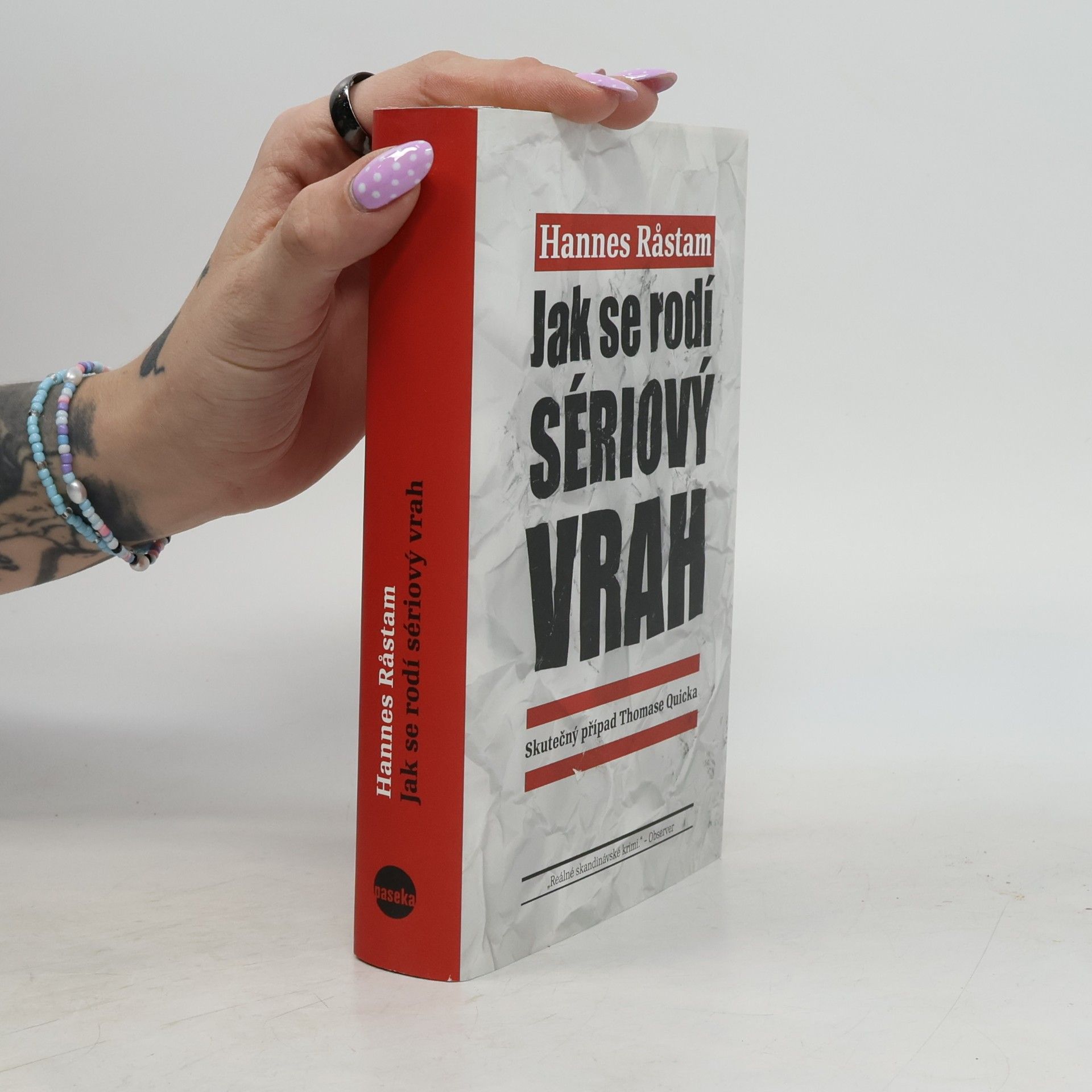 Hannes Rastam Jak se rodí sériový vrah