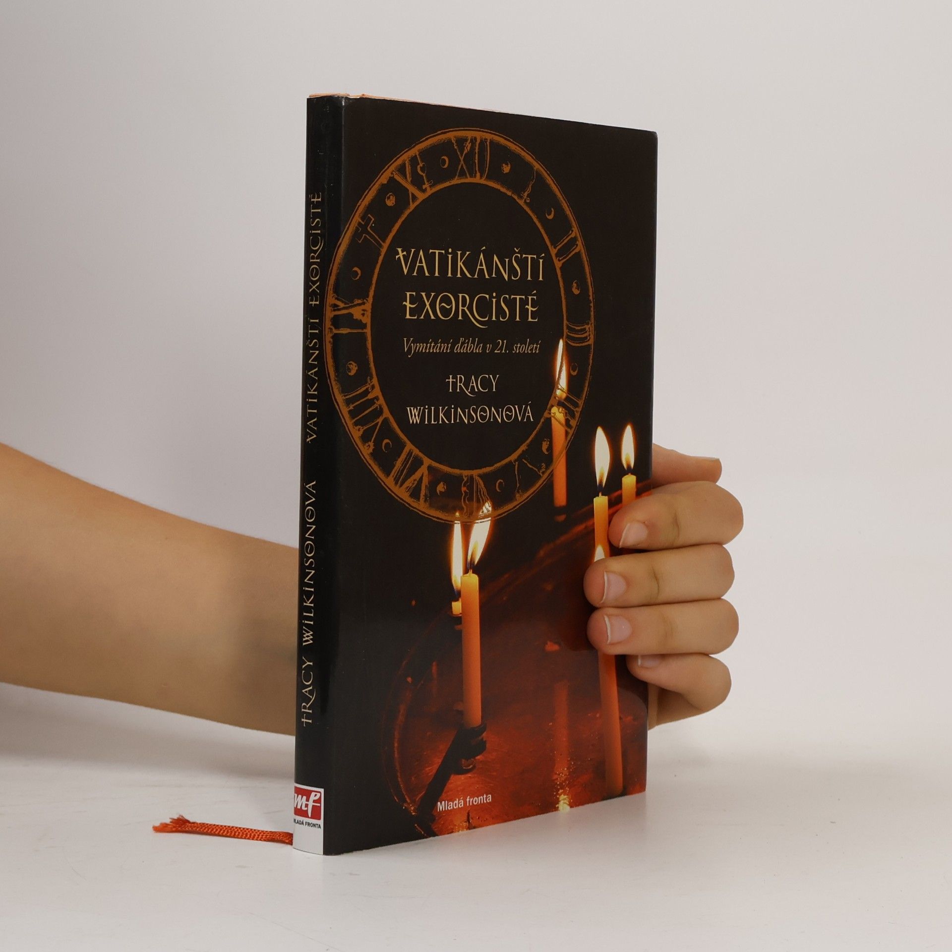 Tracy Wilkinson Vatikánští exorcisté: Vymítání ďábla v 21. století