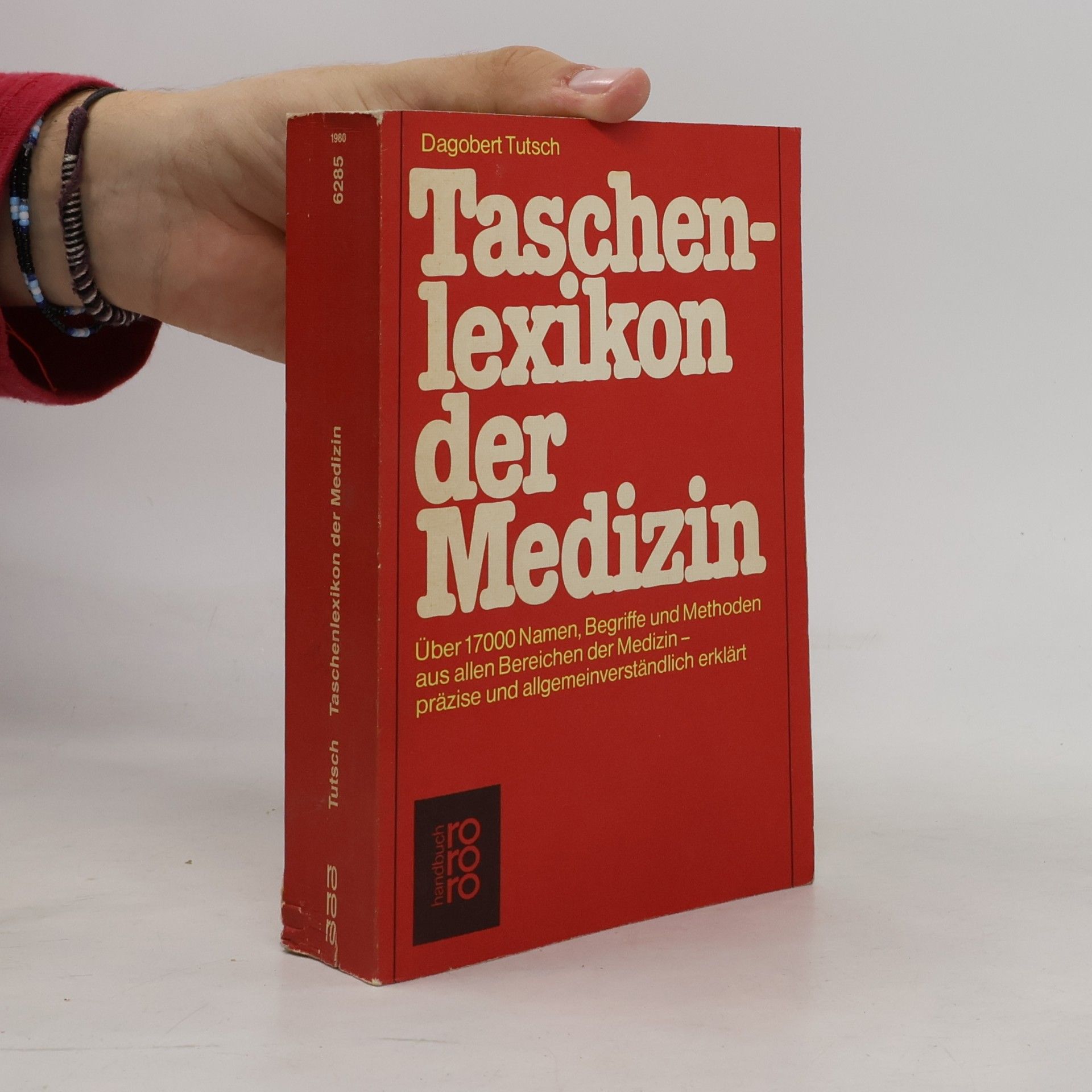 Dagobert Tutsch Taschenlexikon der Medizin