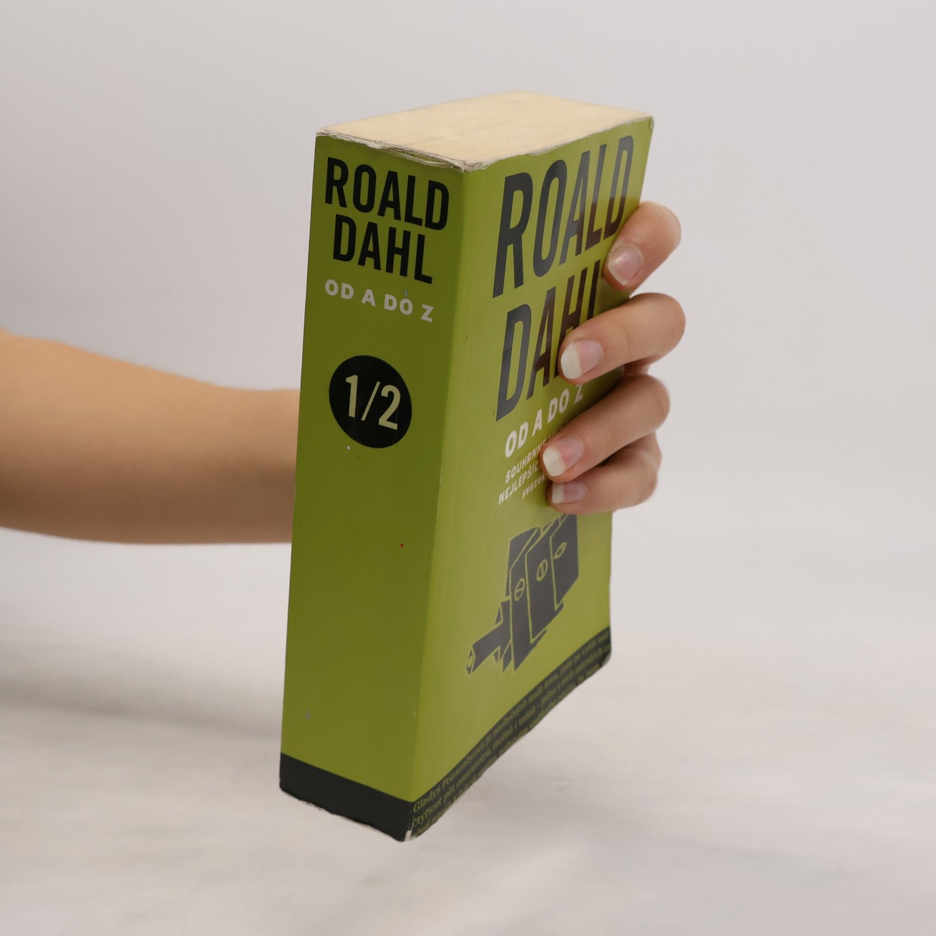 Roald Dahl Roald Dahl od A do Z. Svazek 1