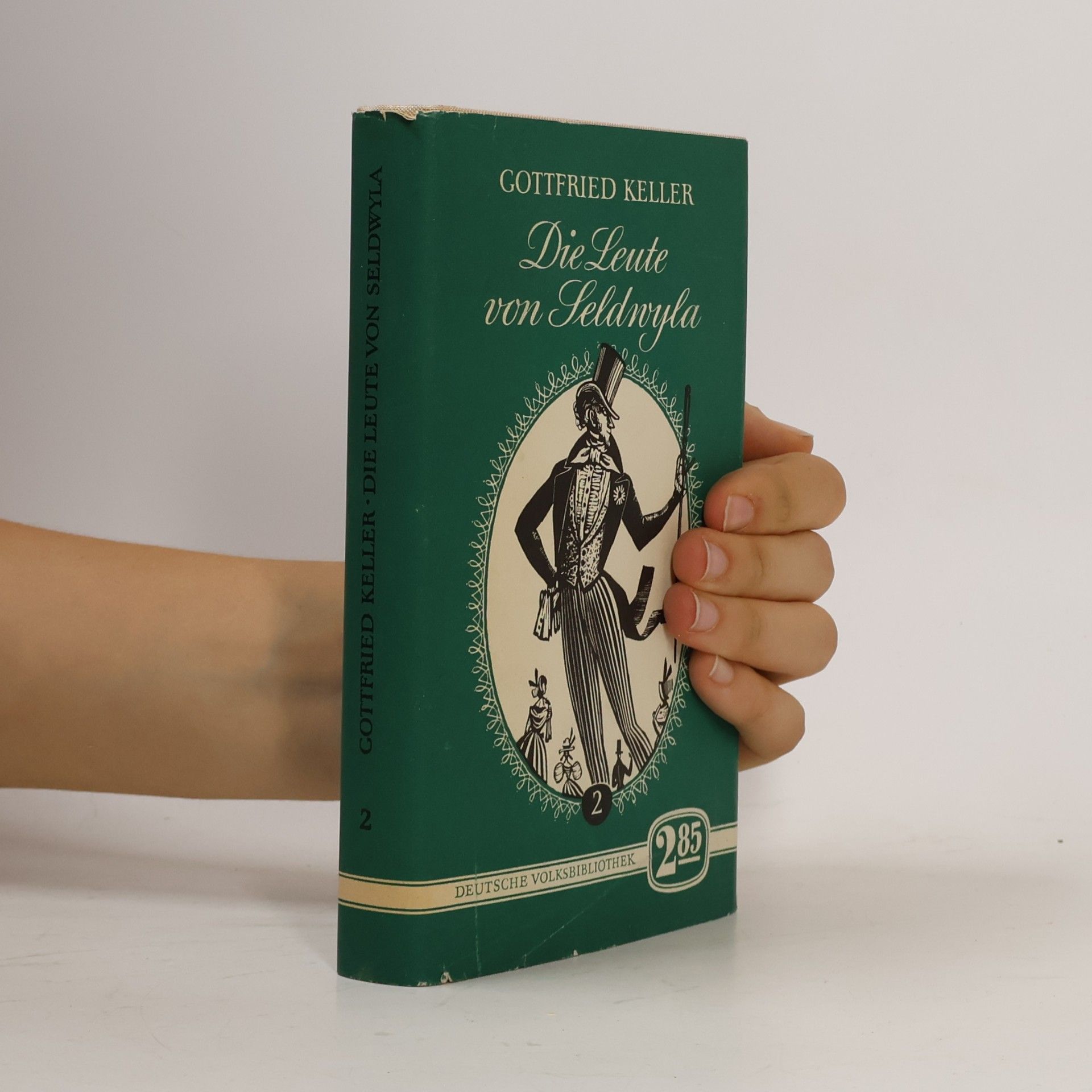 Gottfried Keller Die Leute von Seldwyla. Zweiter Band