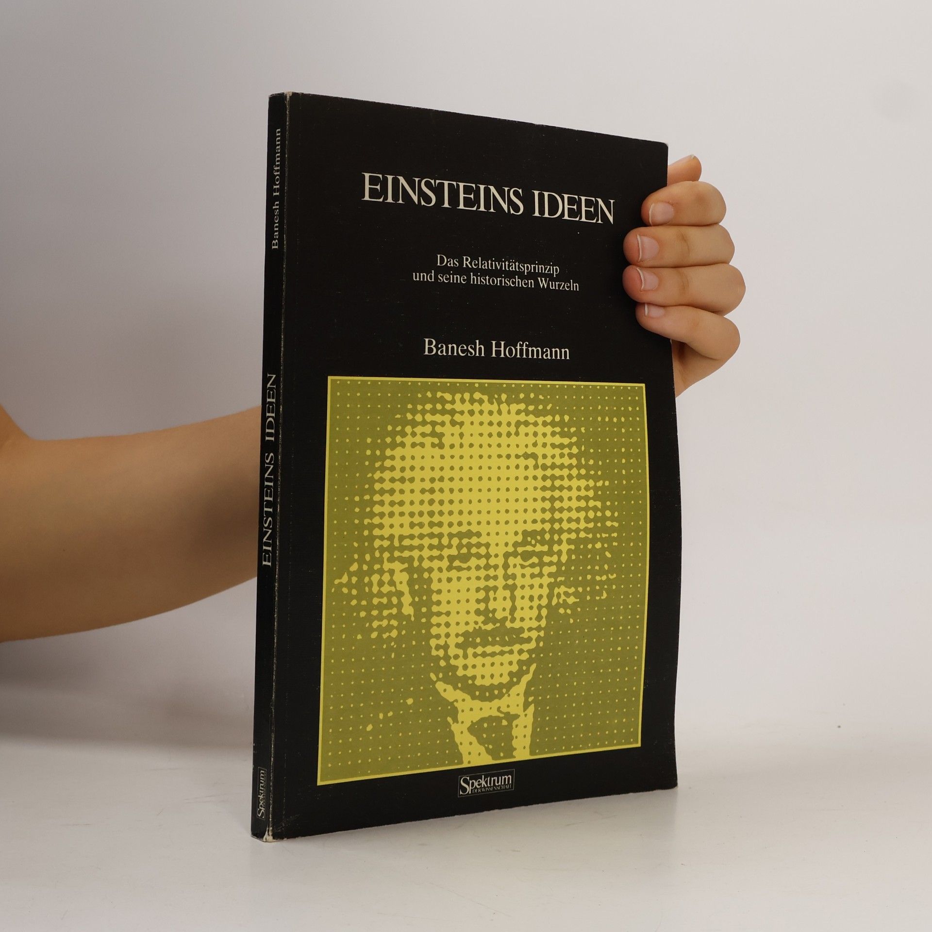 Banesh Hoffmann Einsteins Ideen