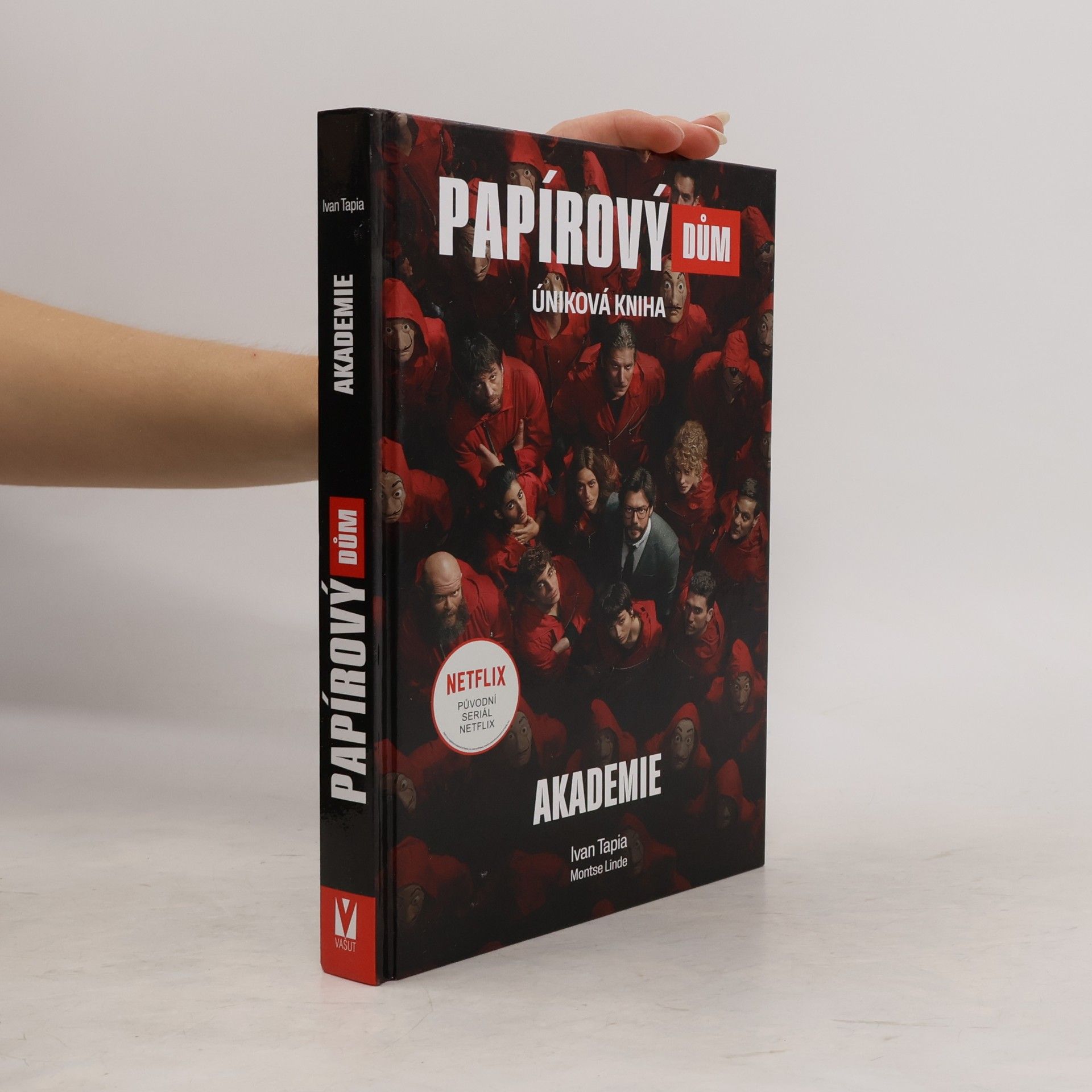 Montse Linde Papírový dům: úniková kniha - Akademie