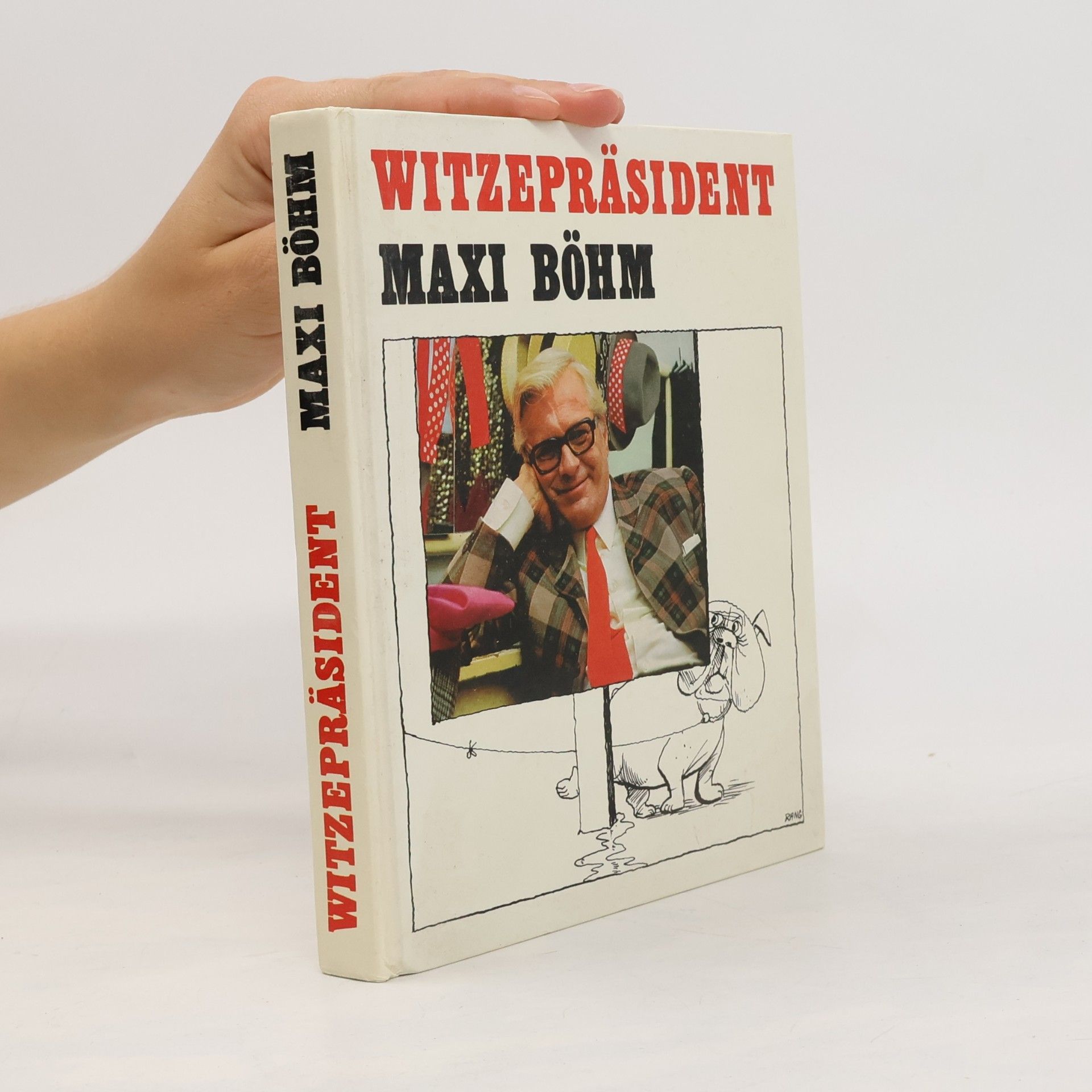 Various authors Witzepräsident Maxi Böhm.