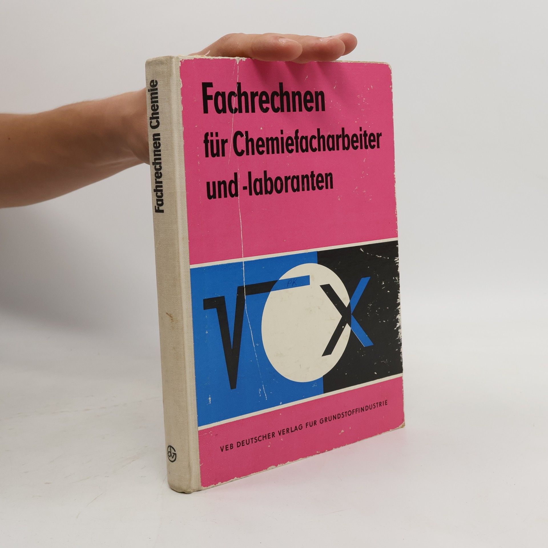 kolektiv Fachrechnen für Chemiefacharbeiter und -laboranten