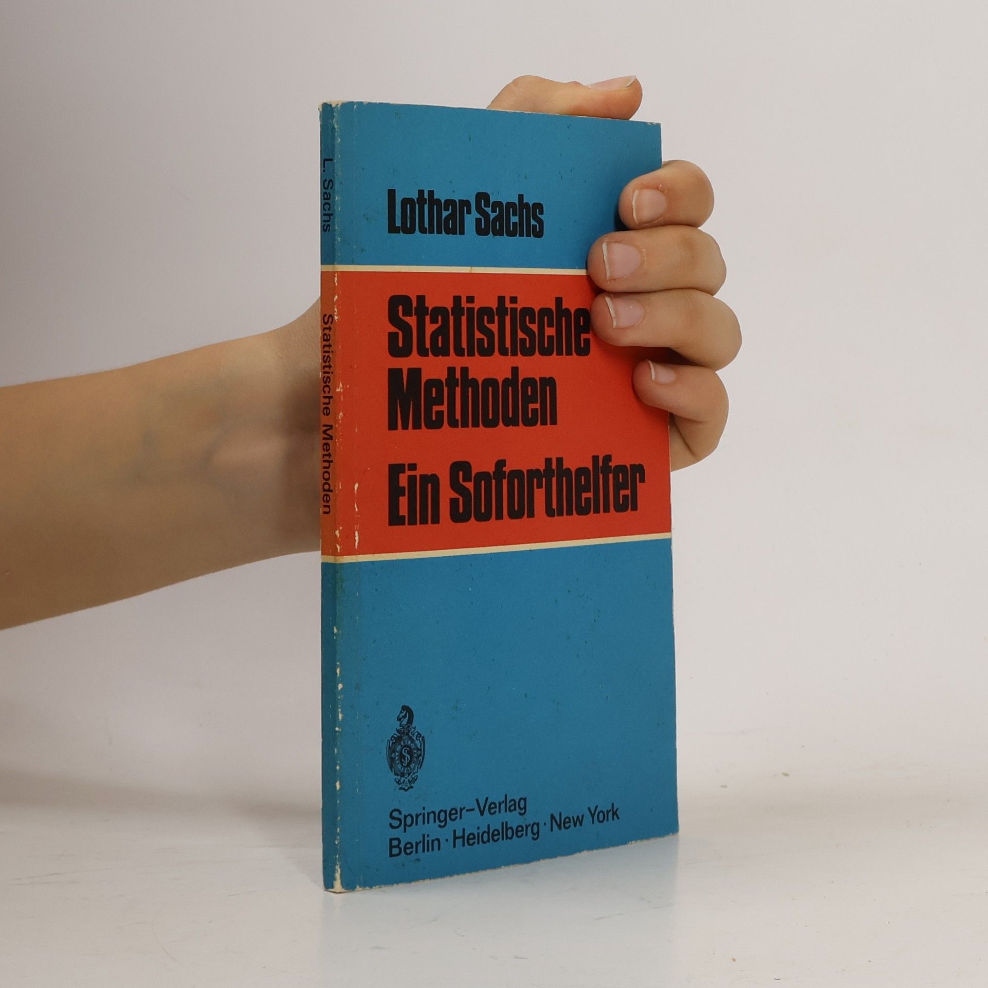 Statistische Methoden. Ein Soforthelfer