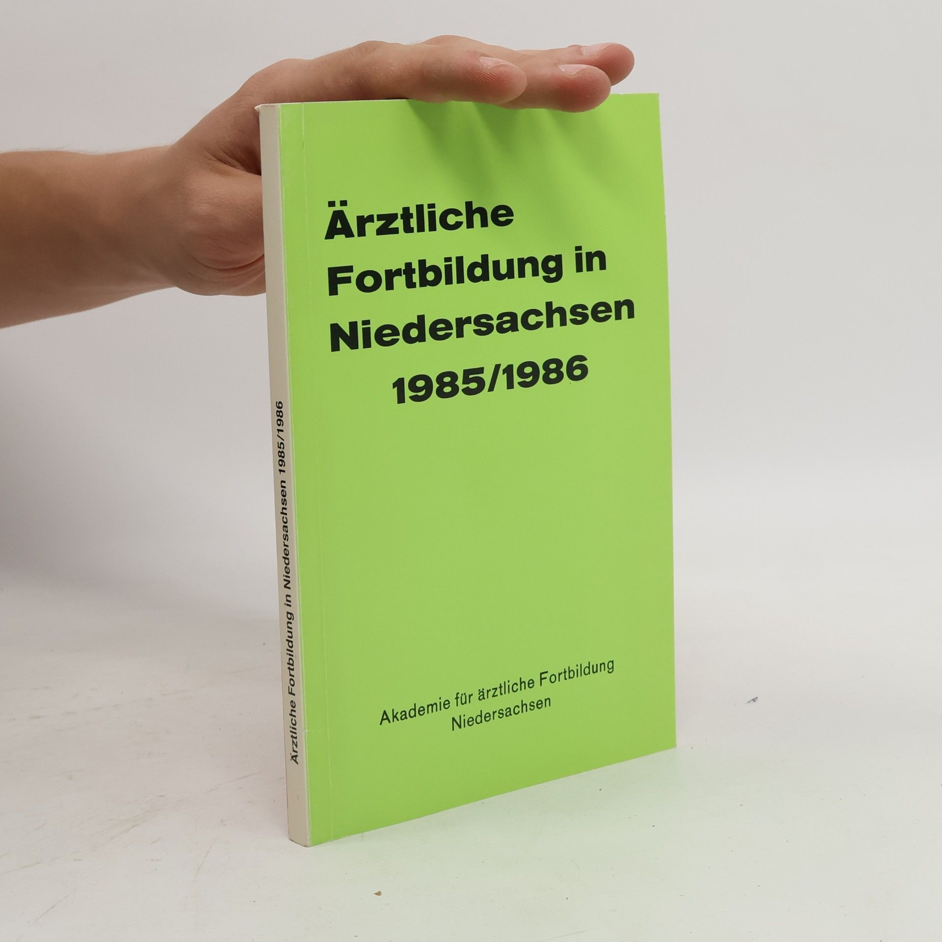 kolektiv Übersicht über die ärztliche Fortbildung in Niedersachsen 1985/1986