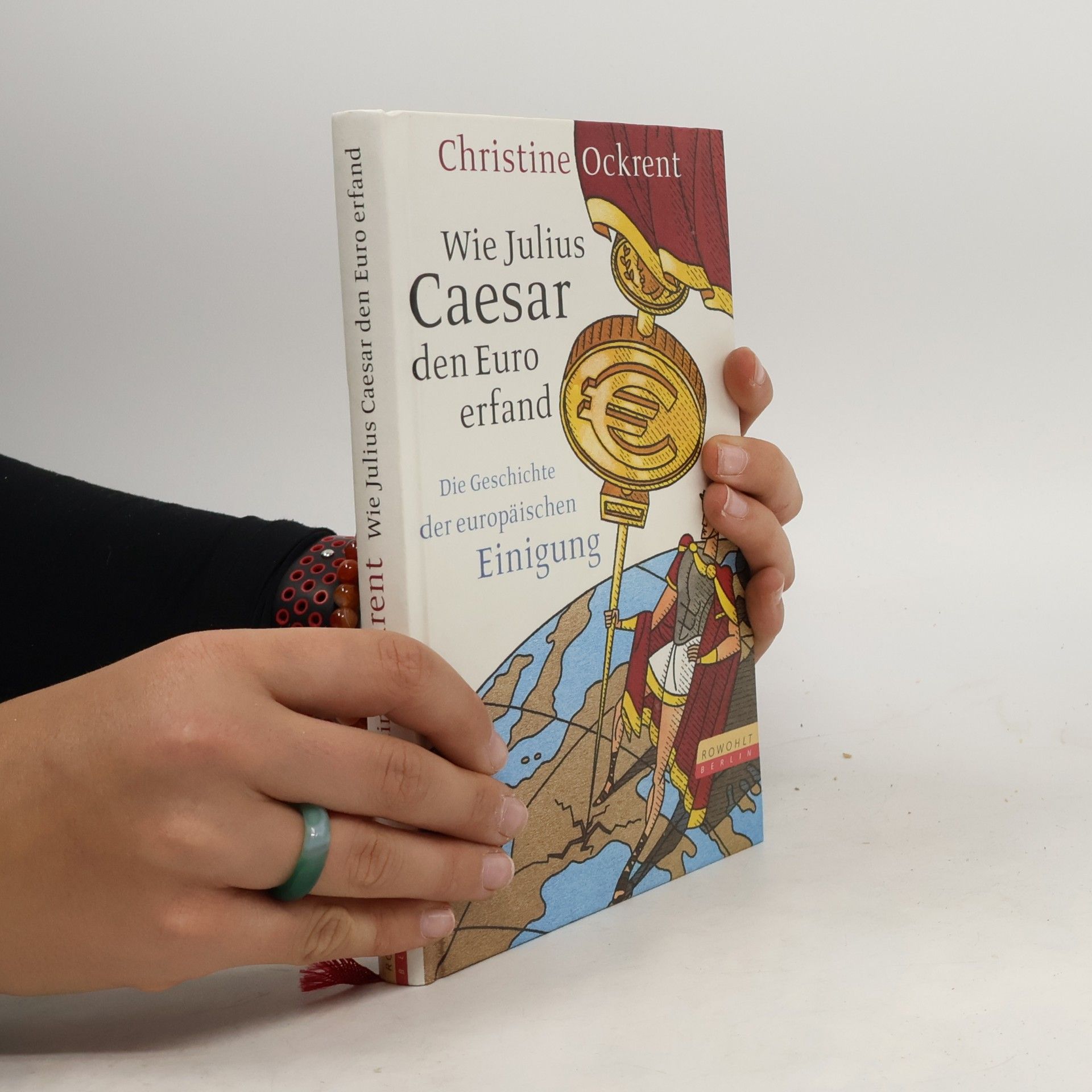 Christine Ockrent Wie Julius Caesar den Euro erfand