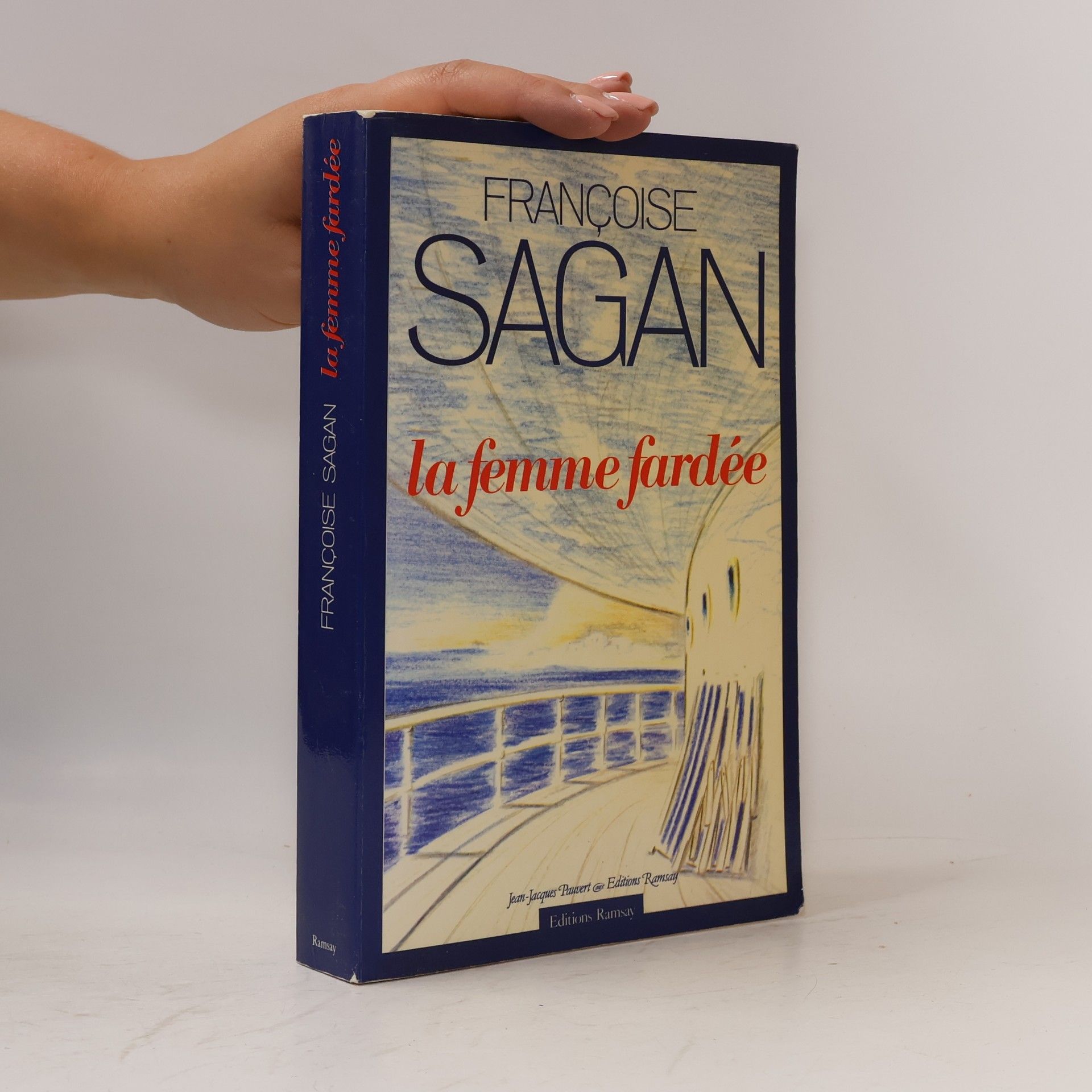 Françoise Sagan La femme fardée