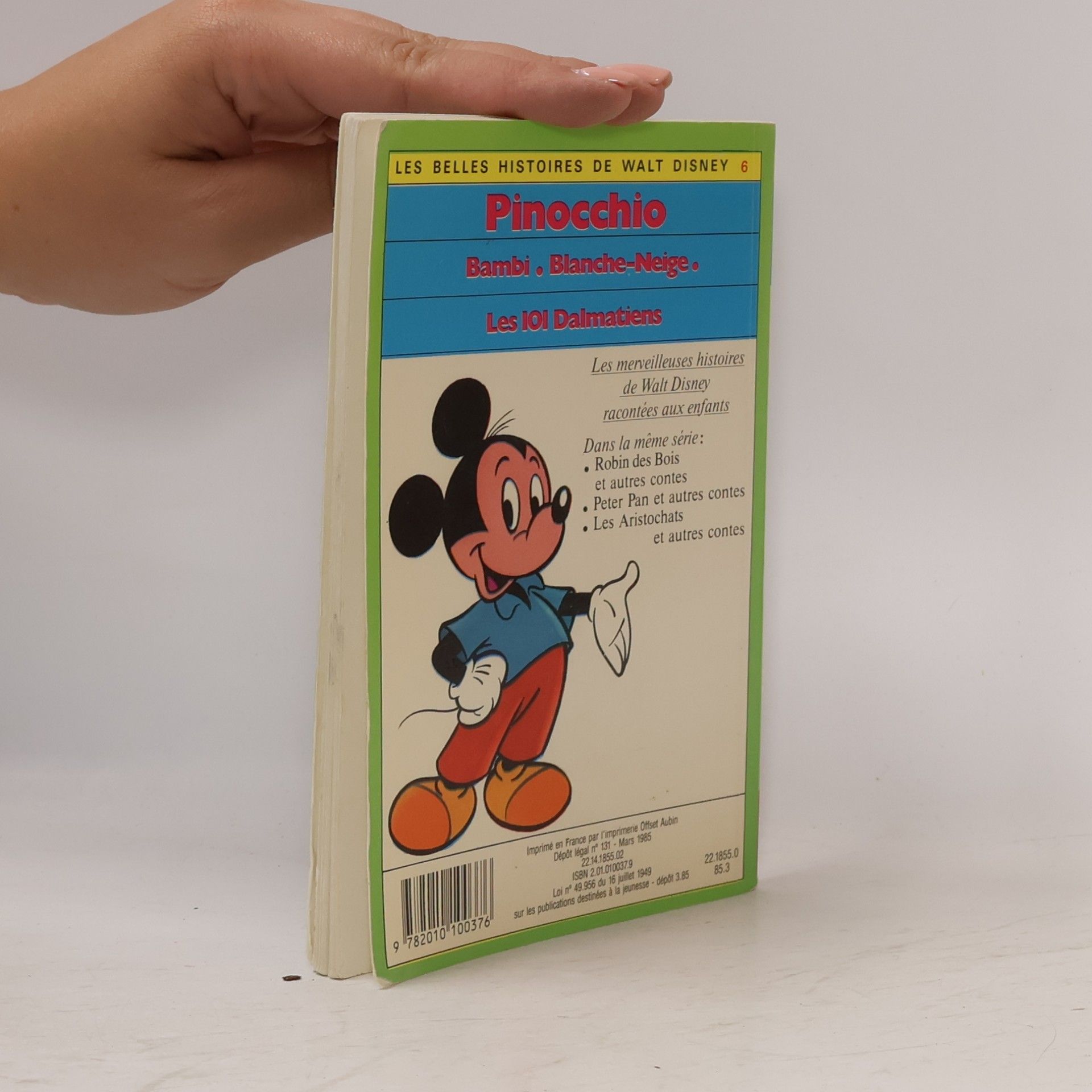 Walt Disney Les Belles Histoires de Walt Disney - 6: Pinocchio Bambi Blanche-Neige Les 101 Dalmatiens