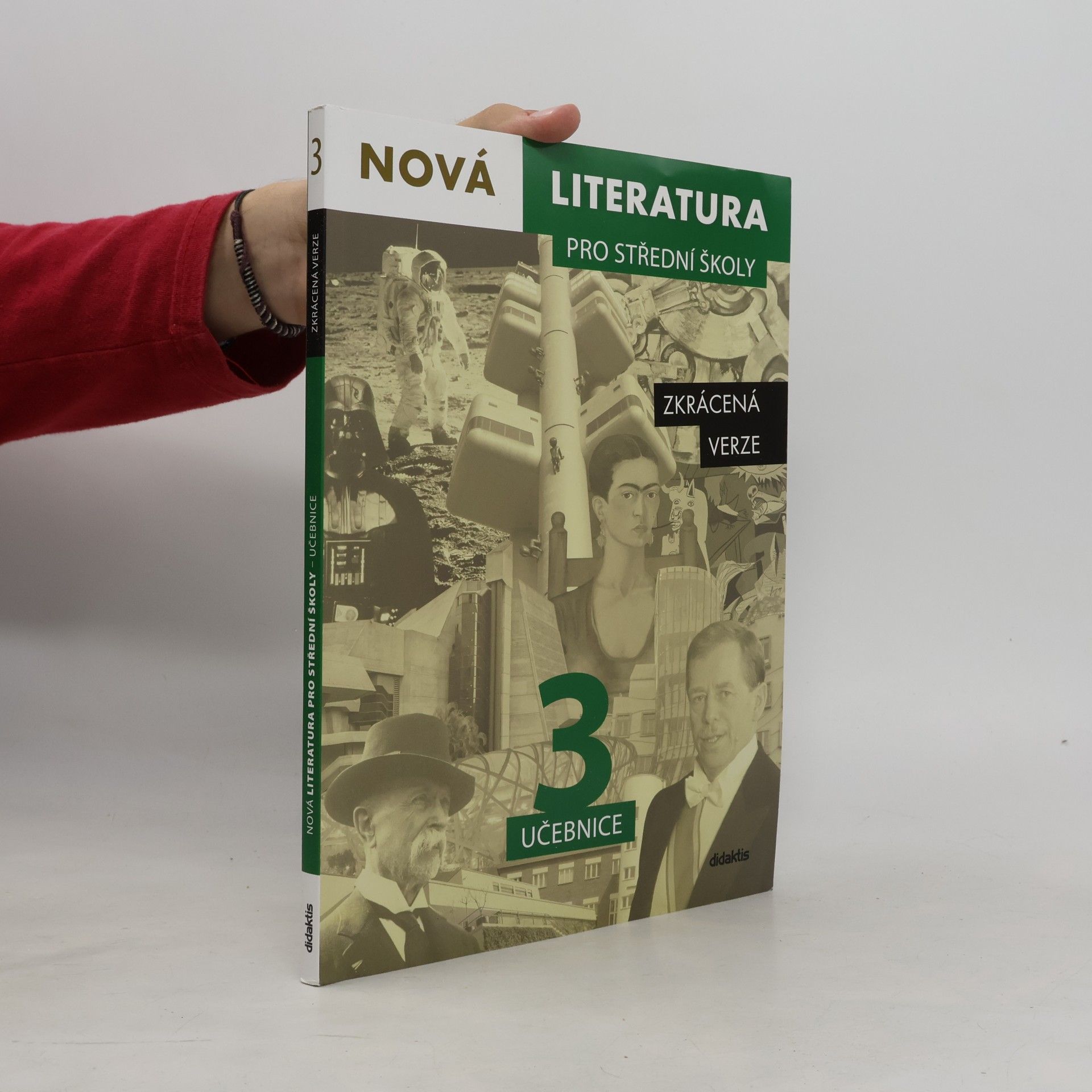 Dana Šmajstrlová Nová literatura 3 pro střední školy. Zkrácená verze
