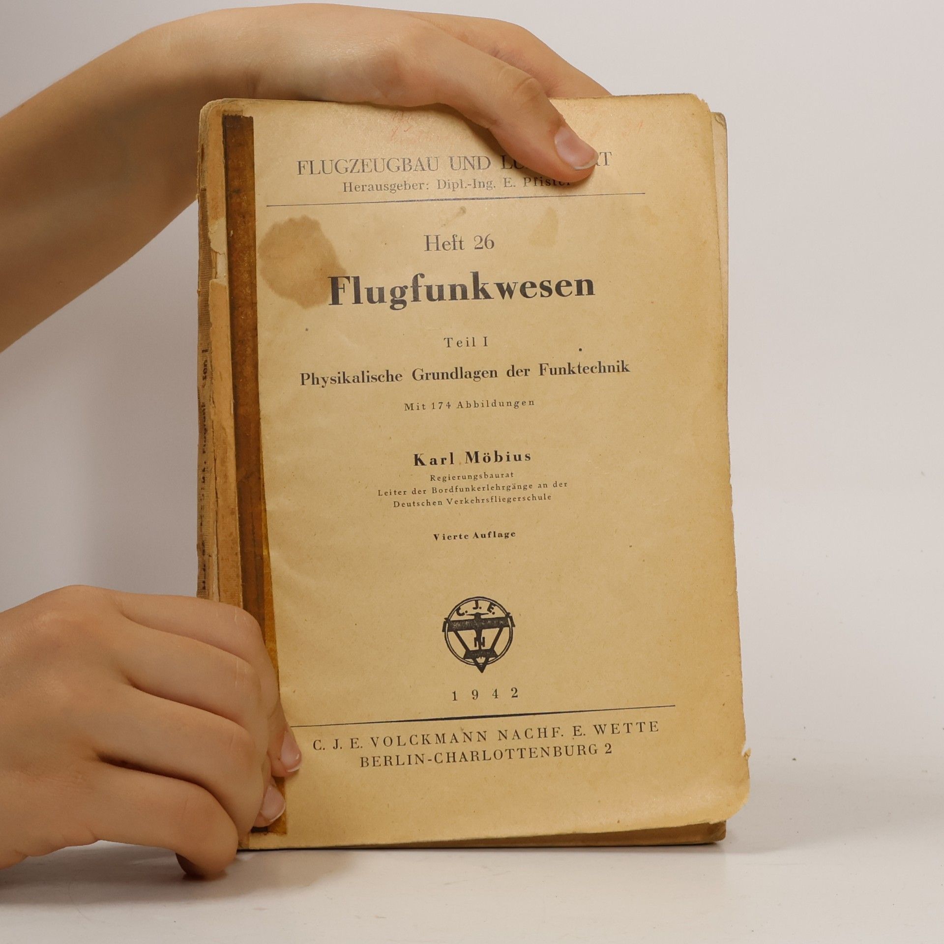 Karl Möbius Flugfunkwesen 26. Teil 1. Physikalische Grundlagen der Funktechnik