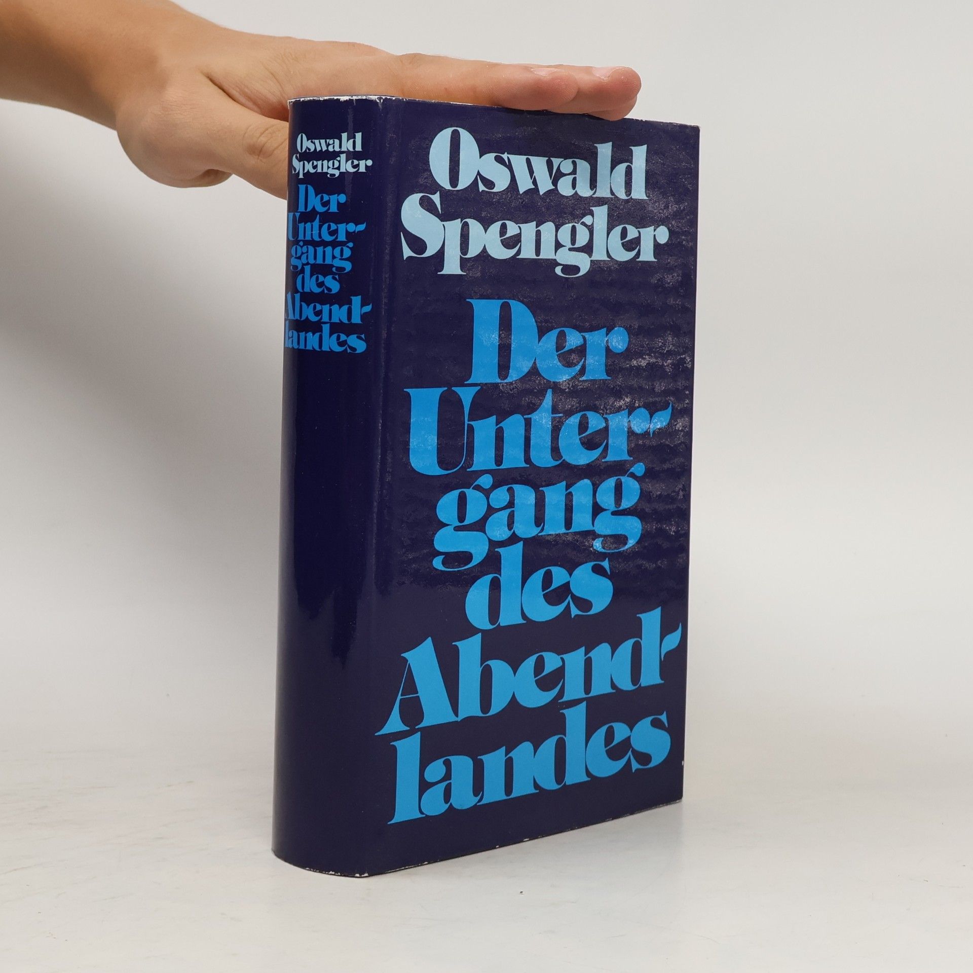 Oswald Spengler Der Untergang des Abendlandes