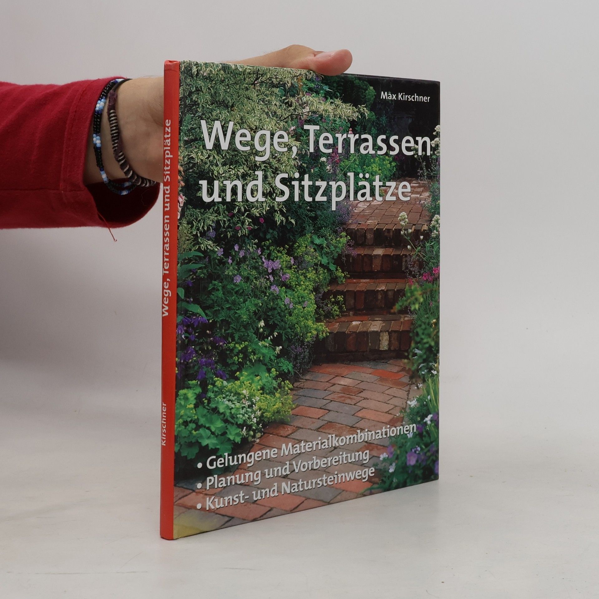 Max Kirschner Wege, Terrassen und Sitzplätze