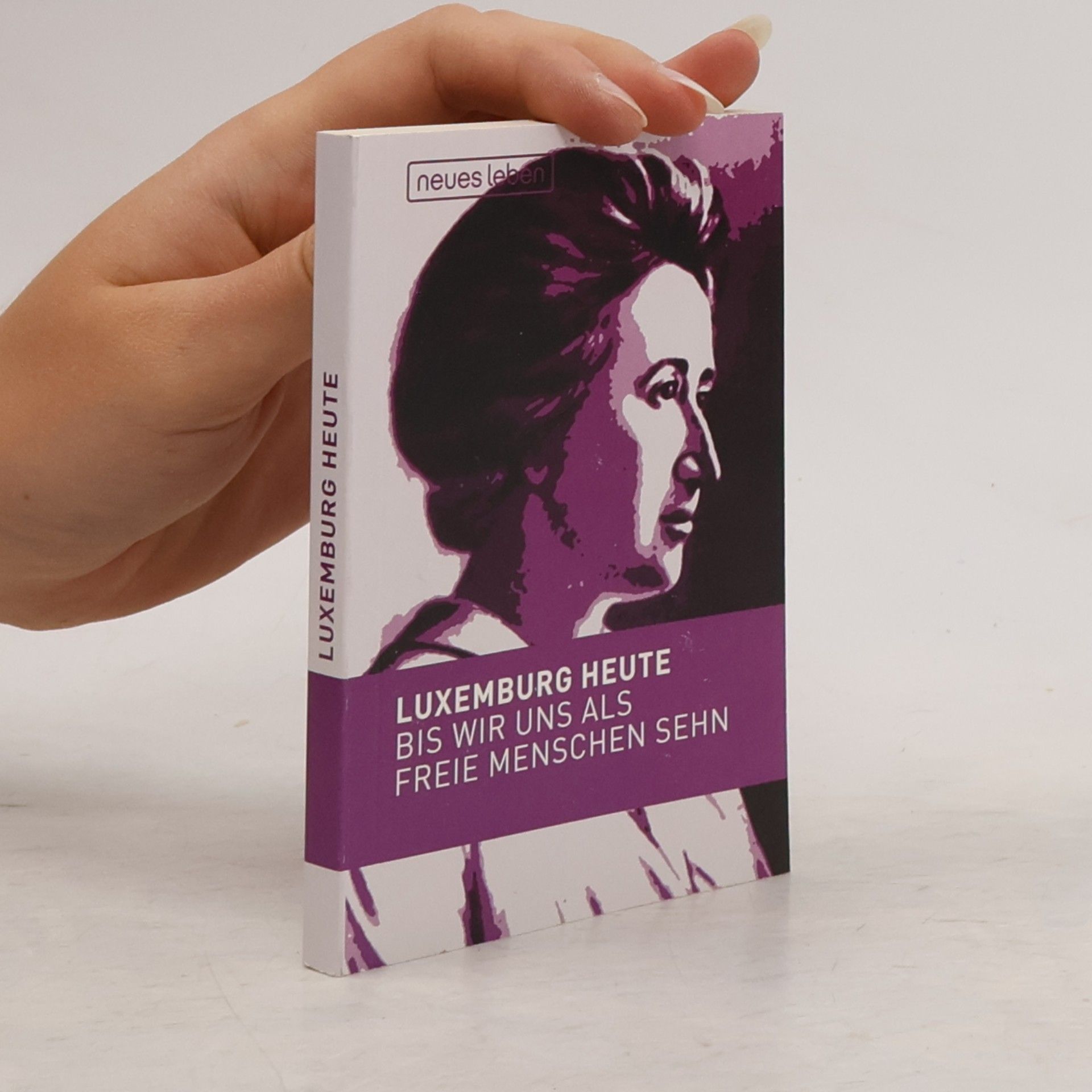 Rosa Luxemburg Luxemburg heute