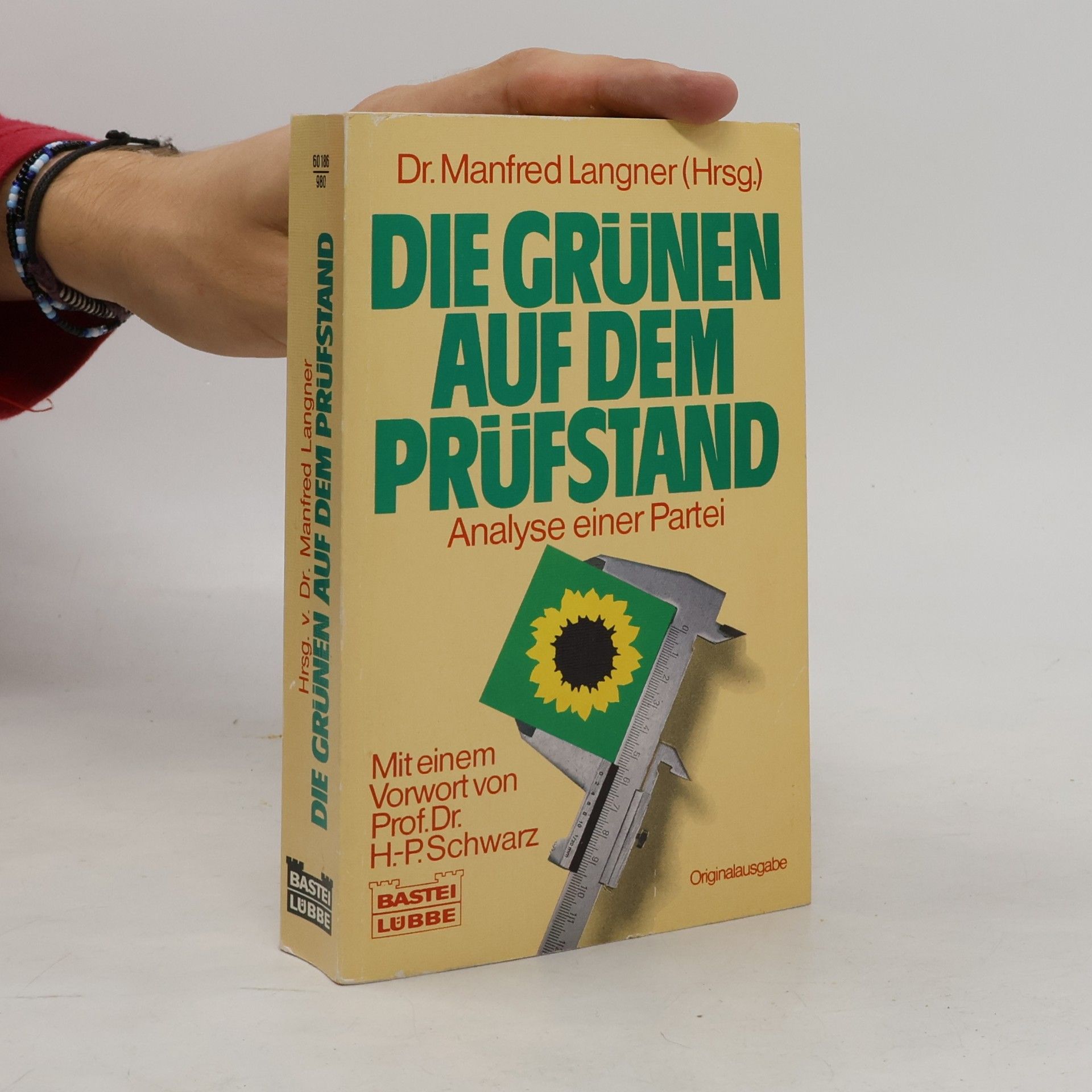 Manfred Langner Die Grünen auf dem Prüfstand
