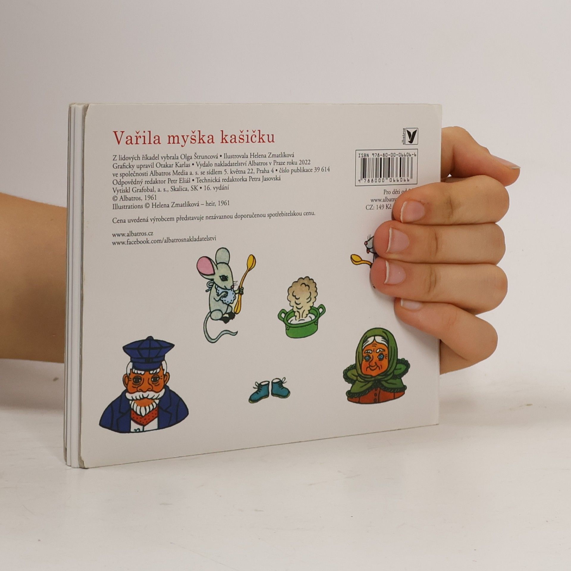 Helena Zmatlíková Vařila myška kašičku