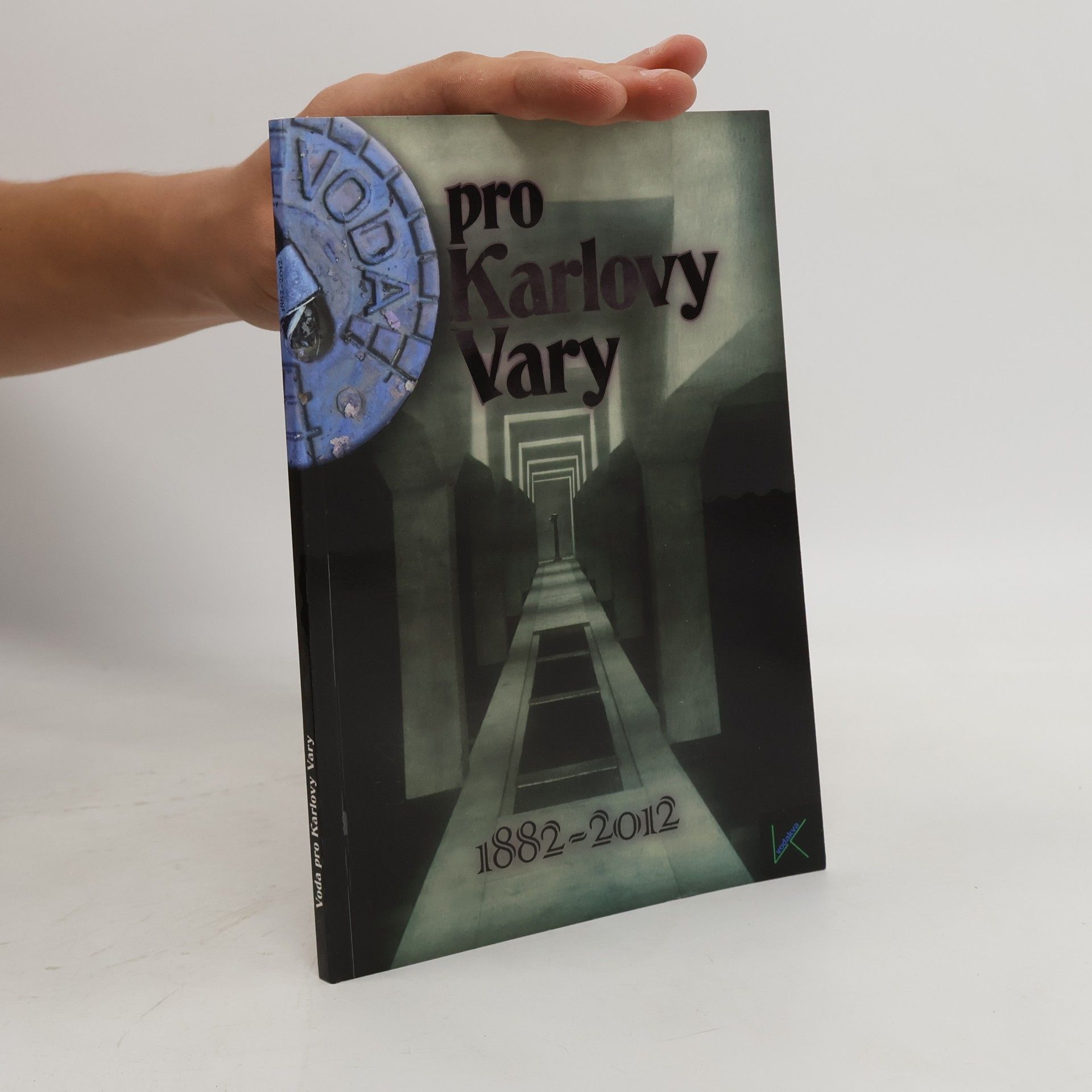 Věra Štafflová Voda pro Karlovy Vary