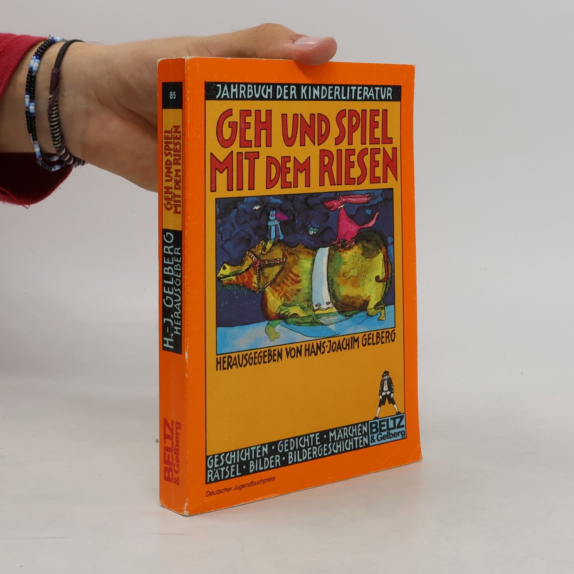 Hans-Joachim Gelberg Geh und spiel mit dem Riesen