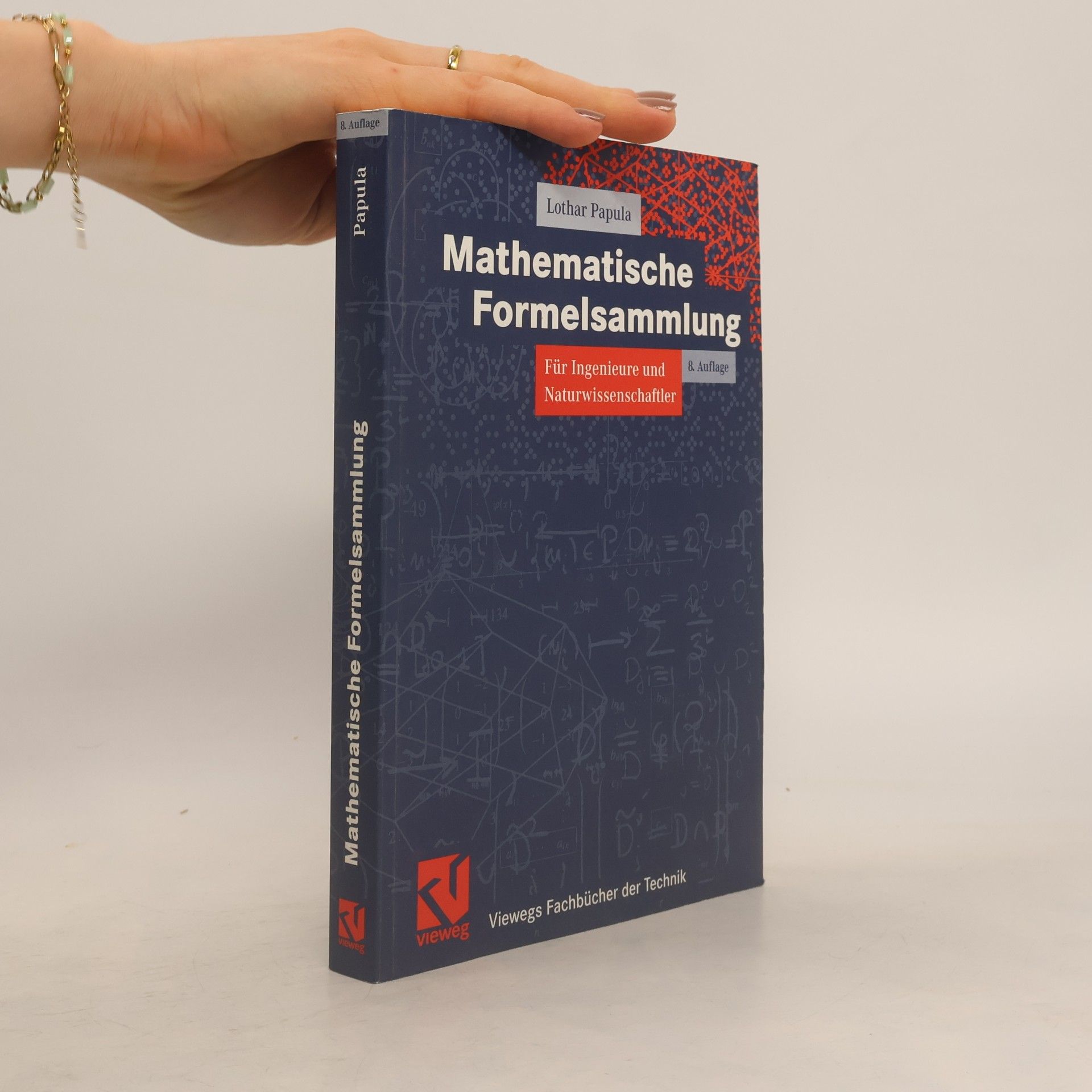 Lothar Papula Mathematische Formelsammlung für Ingenieure und Naturwissenschaftler