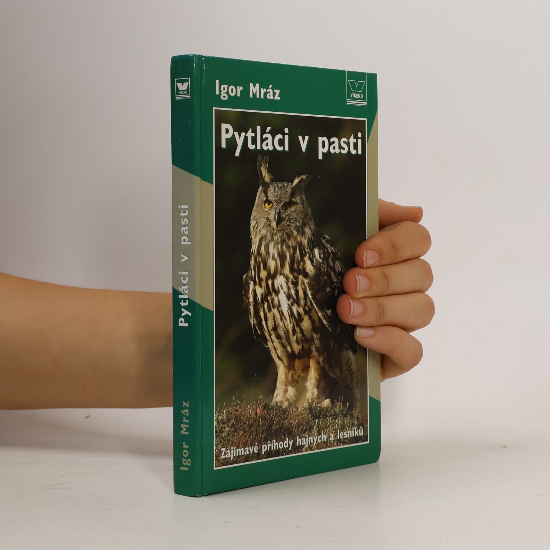 Pytláci v pasti: Zajímavé příhody hajných a lesníků