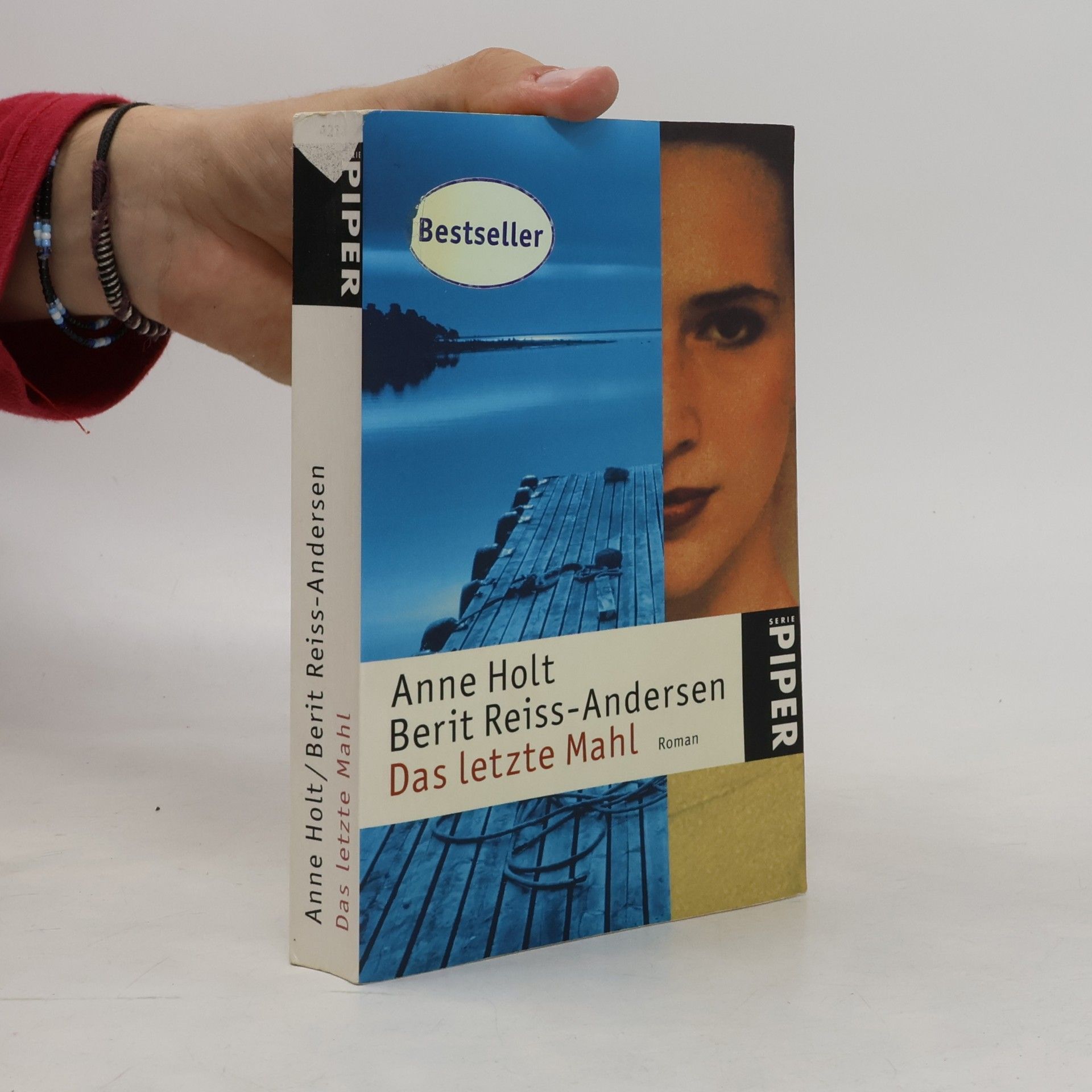Anne Holt Das letzte Mahl