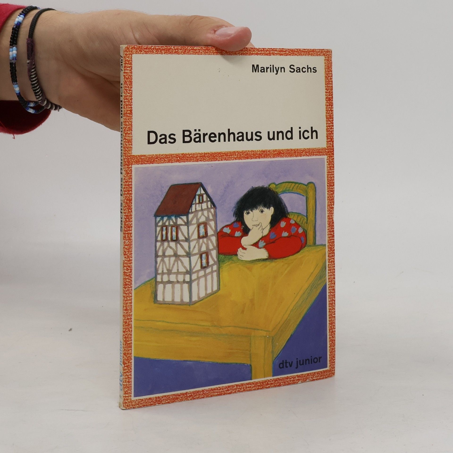 Marilyn Sachs Das Bärenhaus und ich