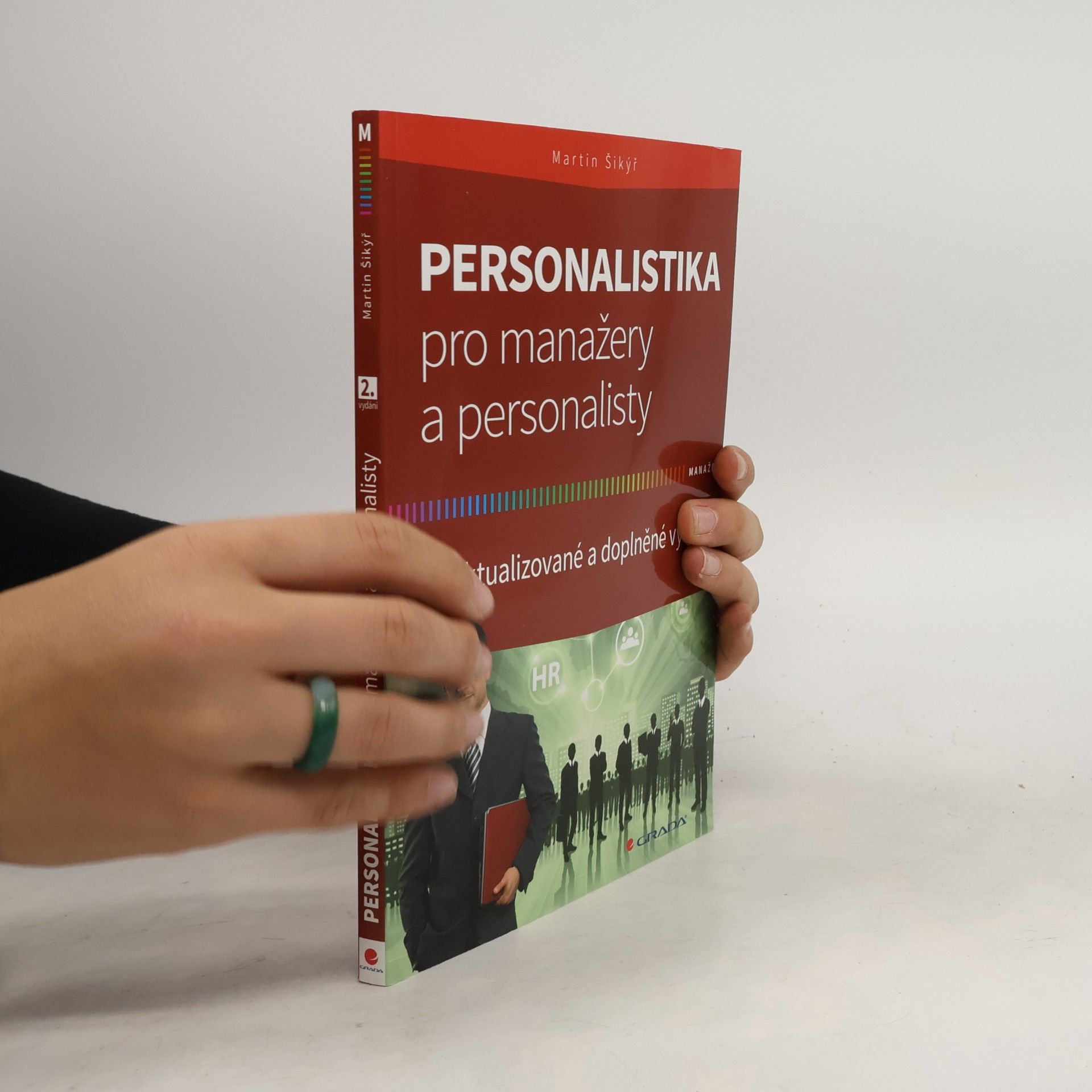 Martin Šikýř Personalistika pro manažery a personalisty