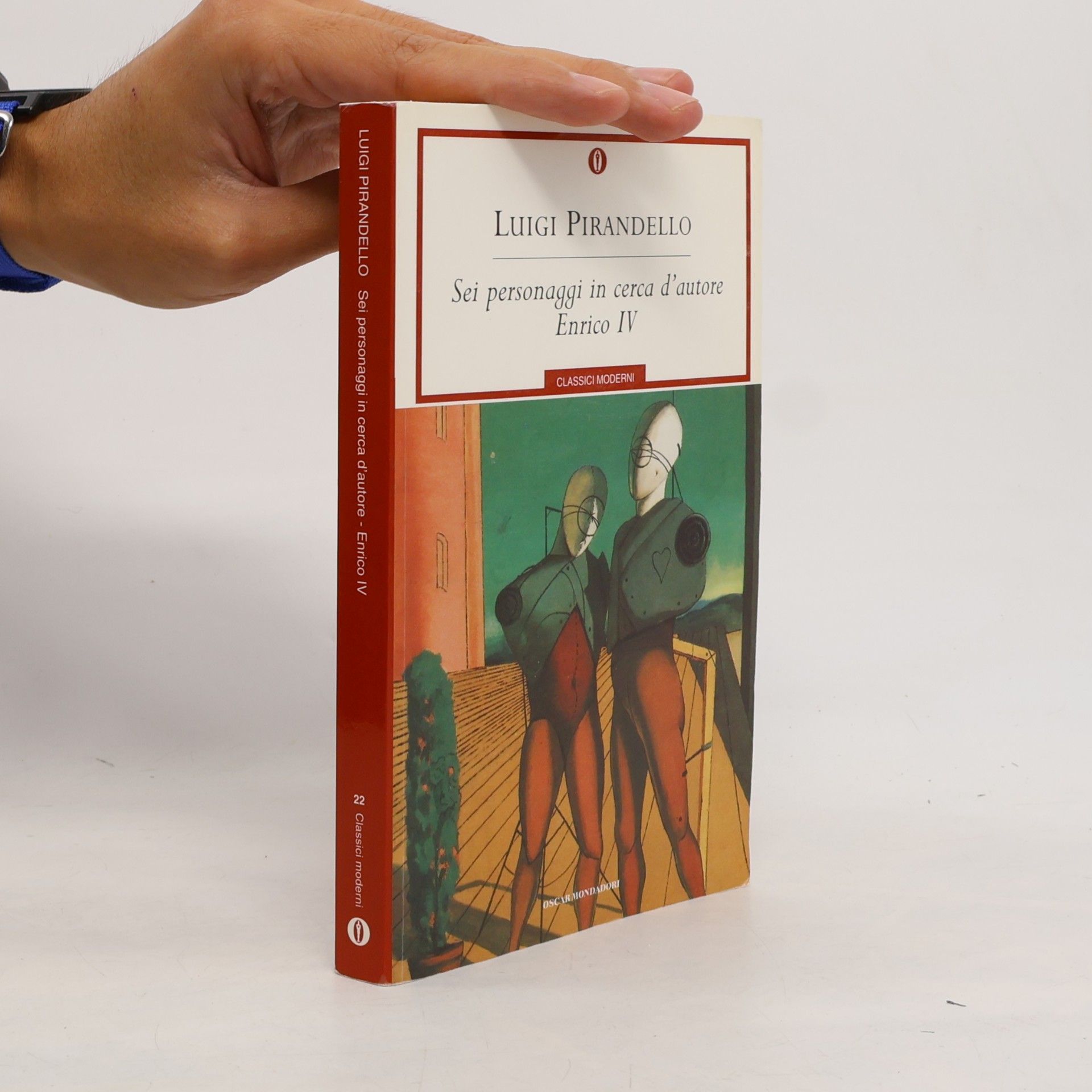 Luigi Pirandello Sei personaggi in cerca d' autore; Enrico IV.. Sechs Personen suchen einen Autor; Heinrich IV., italien. Ausgabe