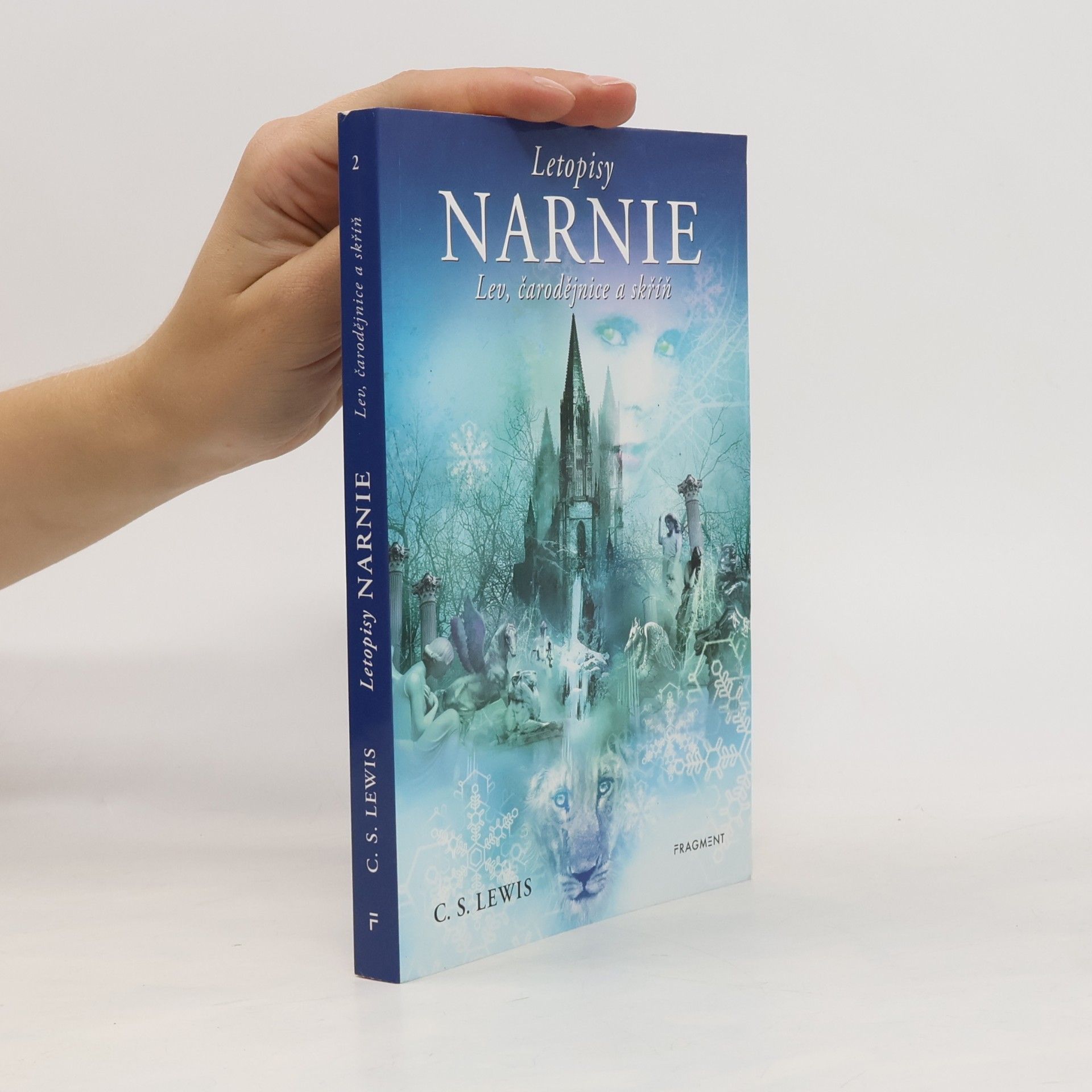 C. S. Lewis Lev, čarodějnice a skříň. Letopisy Narnie.