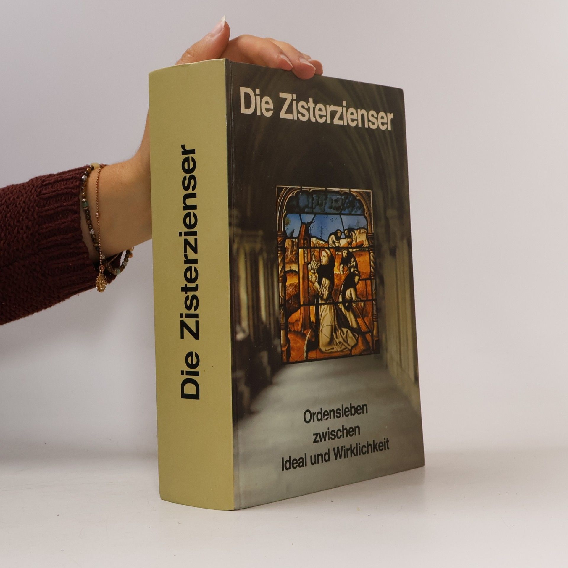 Kaspar Elm Die Zisterzienser. Ordensleben zwischen Ideal und Wirklichkeit