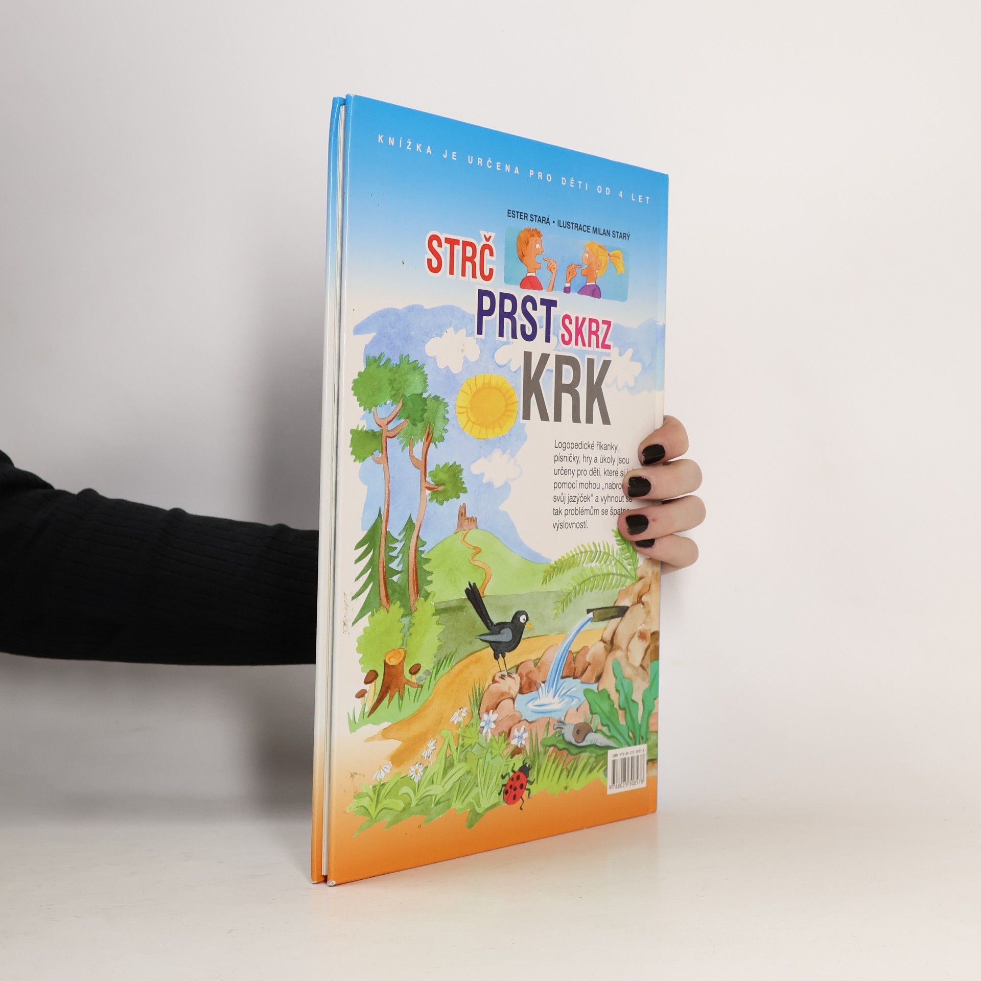 Ester Stará Strč prst skrz krk: Logopedické říkanky, zábavné úkoly, hlavolamy