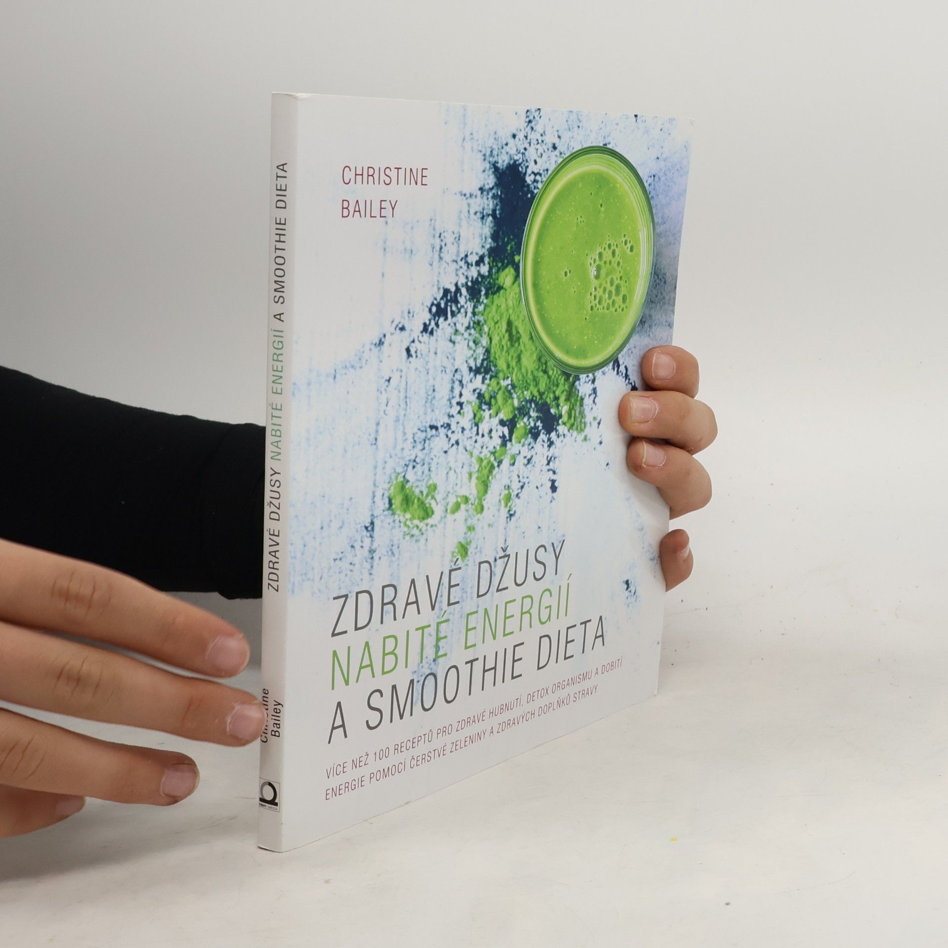 Christine Bailey Zdravé džusy nabité energií a smoothie dieta