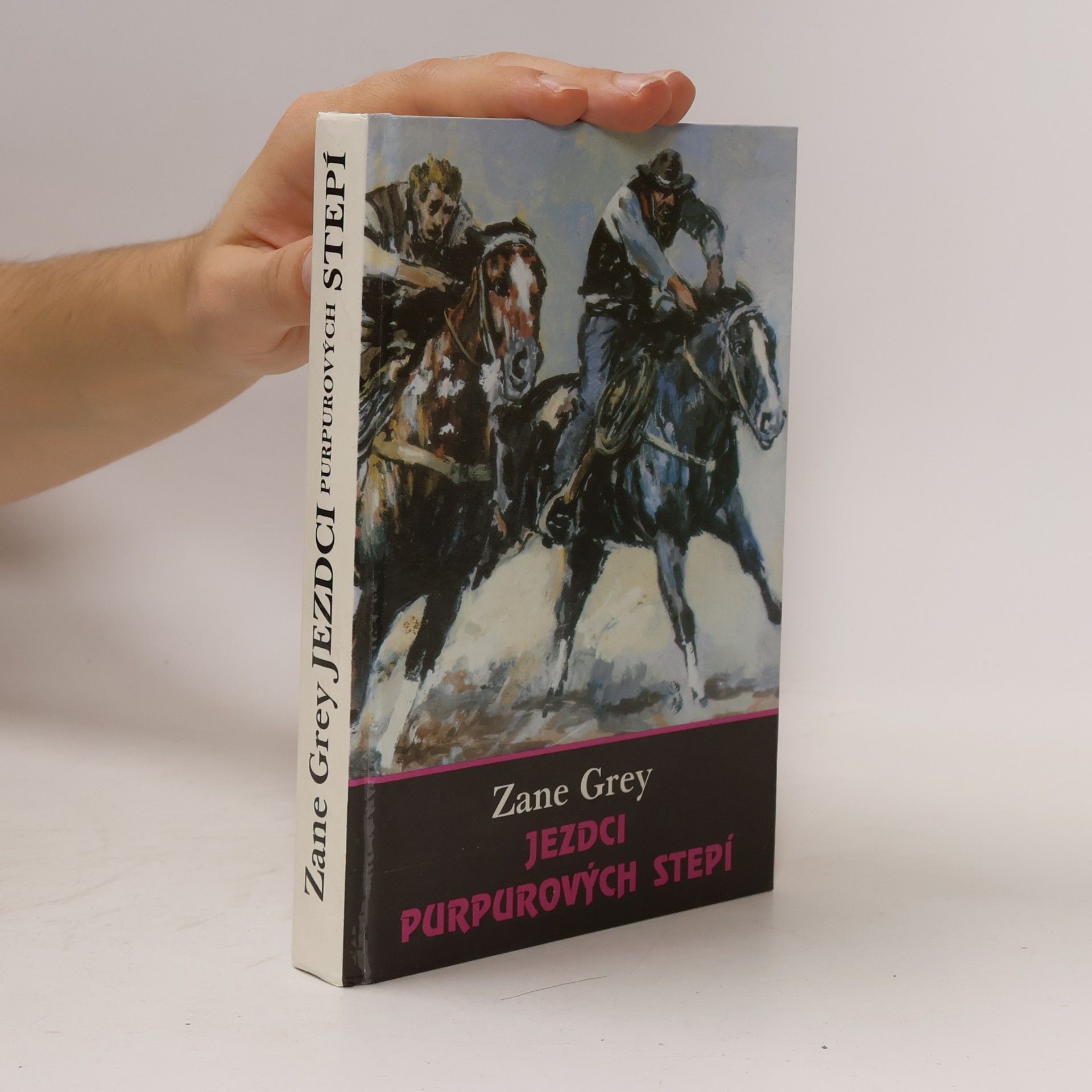 Zane Grey Jezdci purpurových stepí