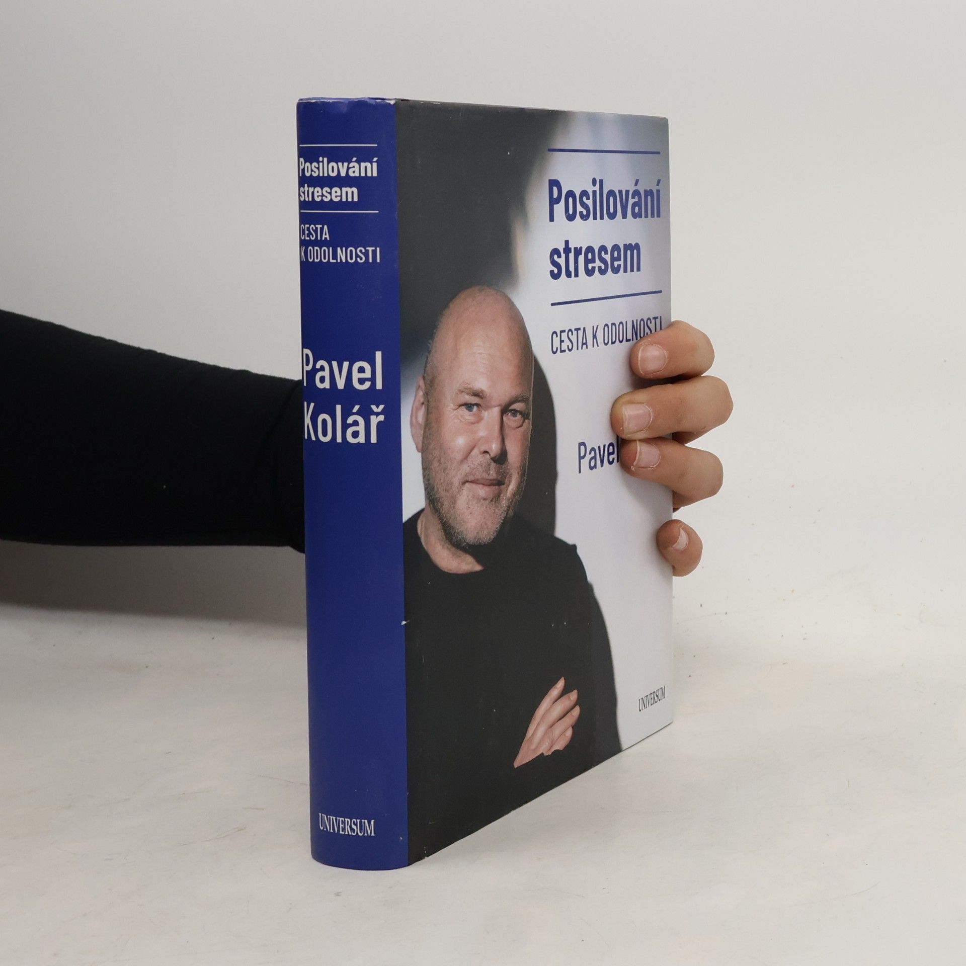 Pavel Kolář Posilování stresem: Cesta k odolnosti