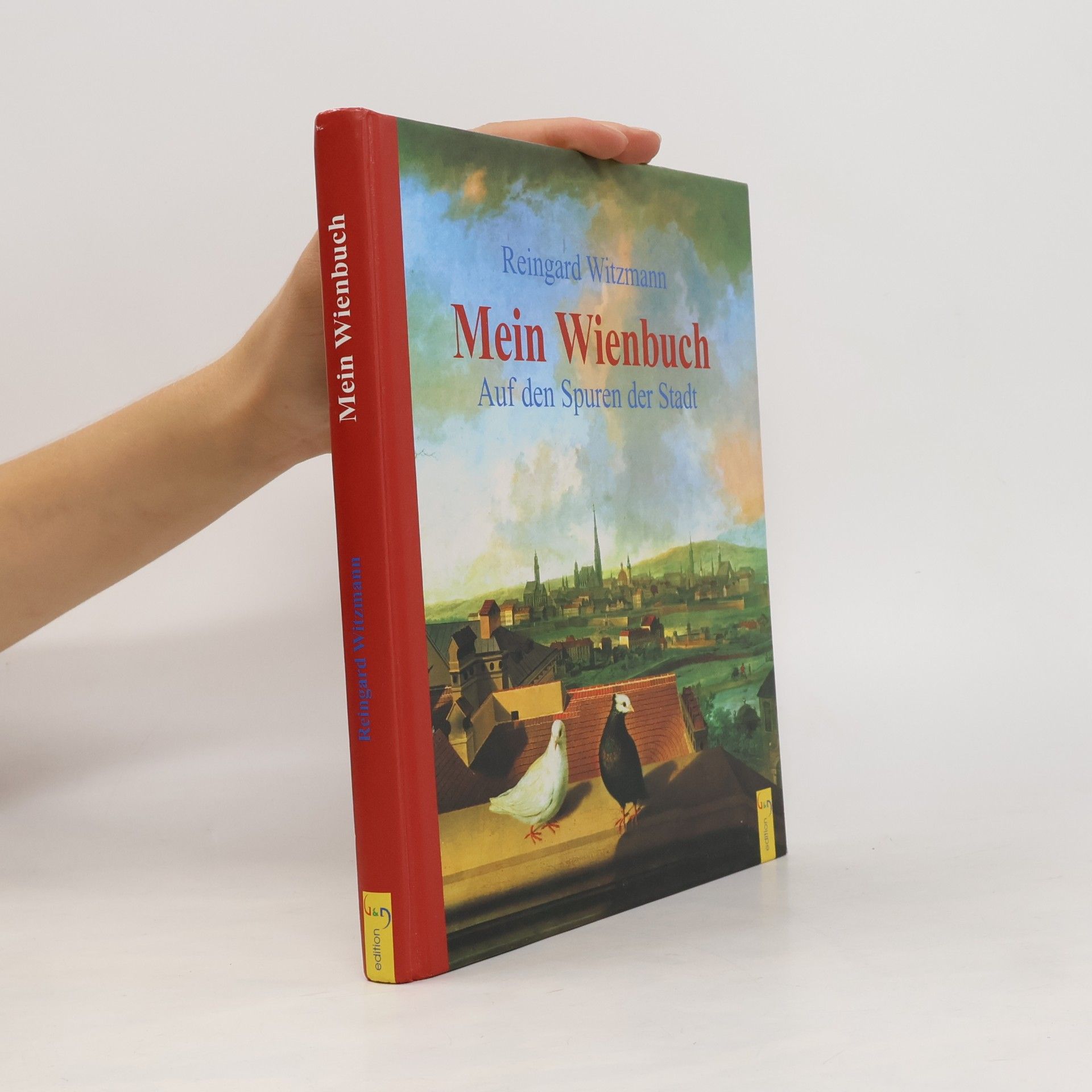 Reingard Witzmann Mein Wienbuch