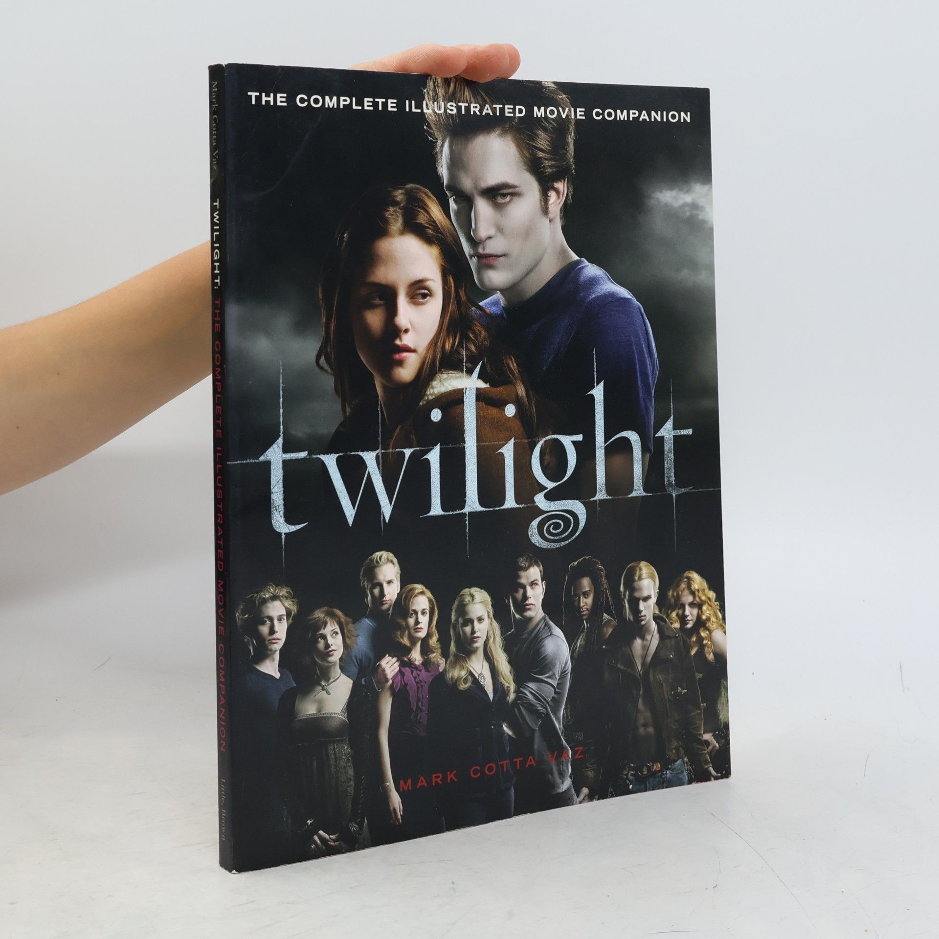 Mark Cotta Vaz Twilight: The Complete Illustrated Movie Companion