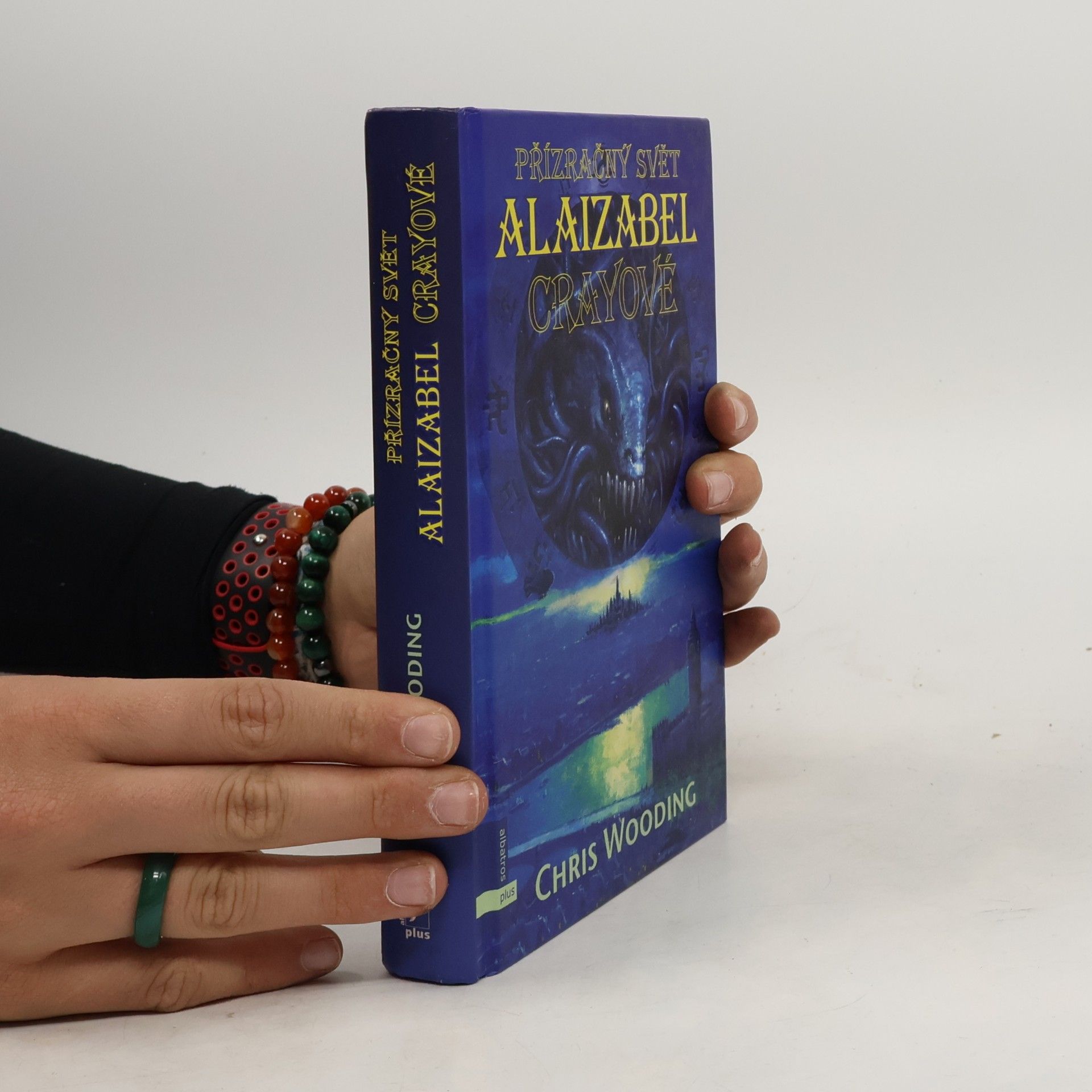 Chris Wooding Přízračný svět Alaizabel Crayové