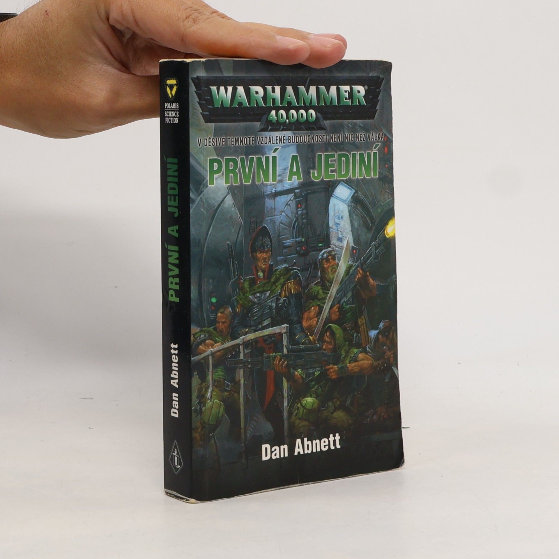 Dan Abnett První a jediní