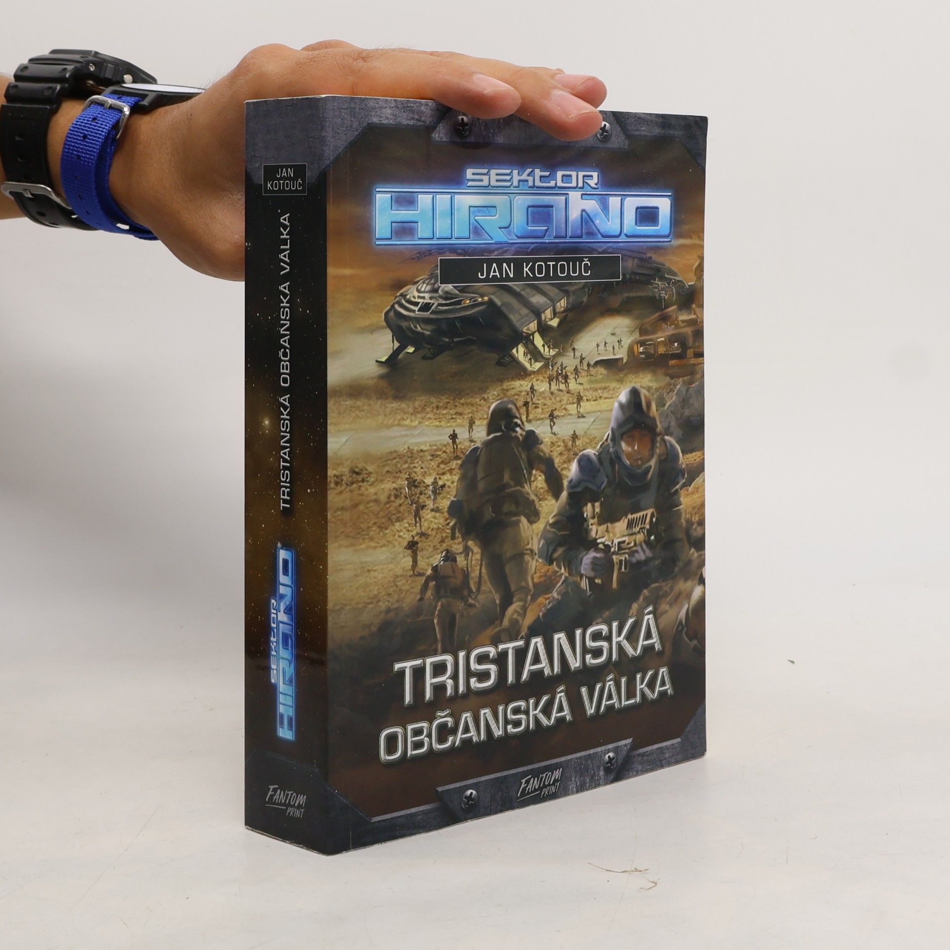Jan Kotouč Sektor Hirano. Tristanská občanská válka