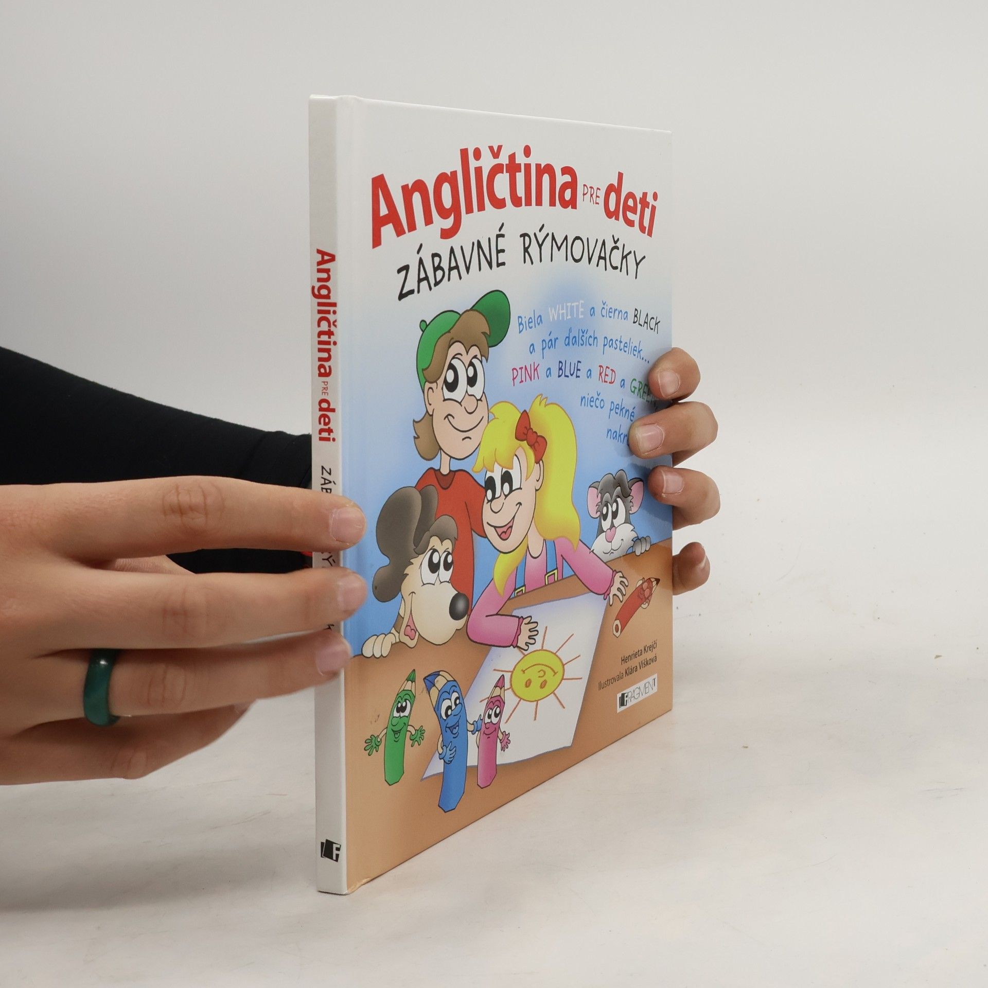 Henrieta Krejčí Angličtina pre deti. Zábavné rýmovačky