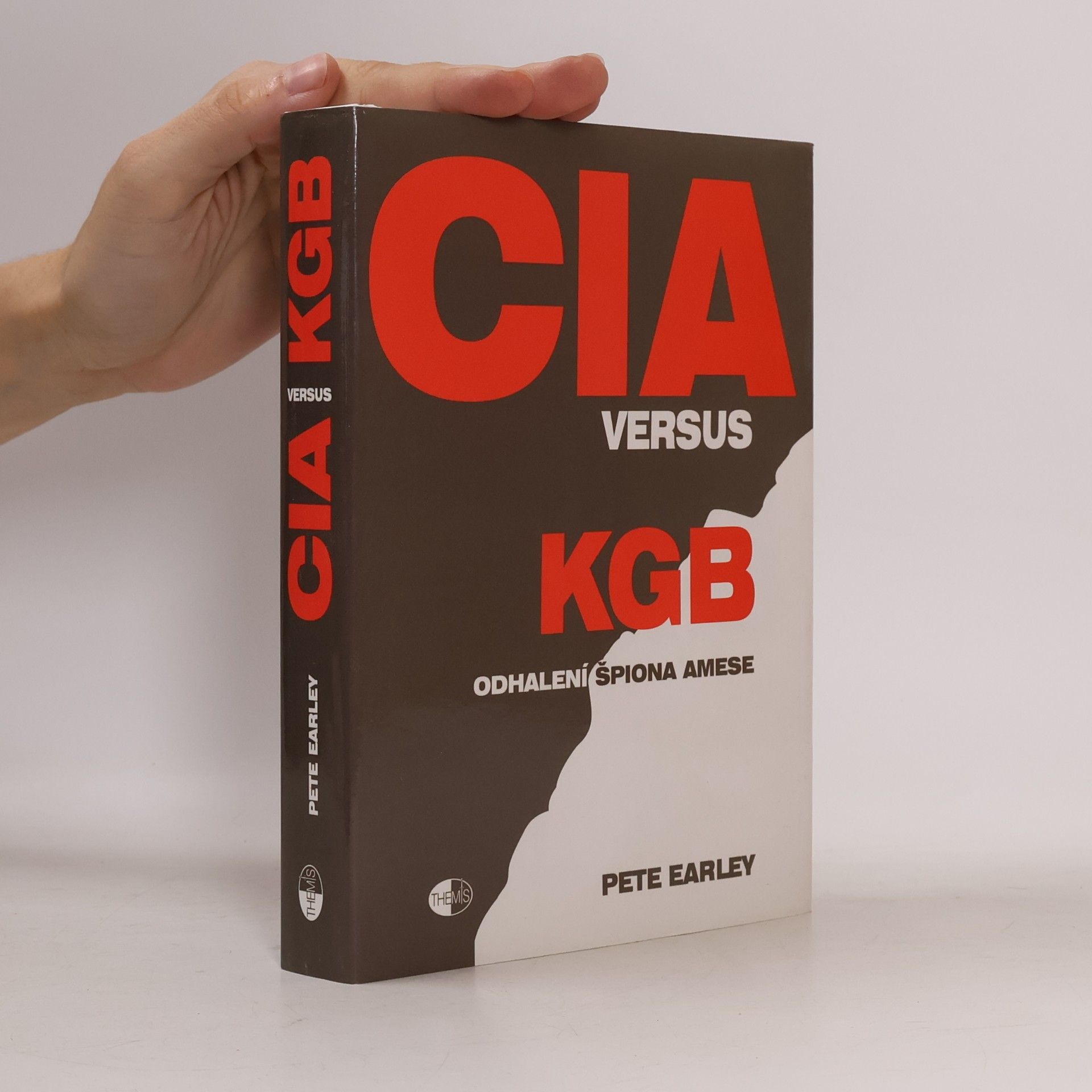 CIA versus KGB : odhalení špiona Amese
