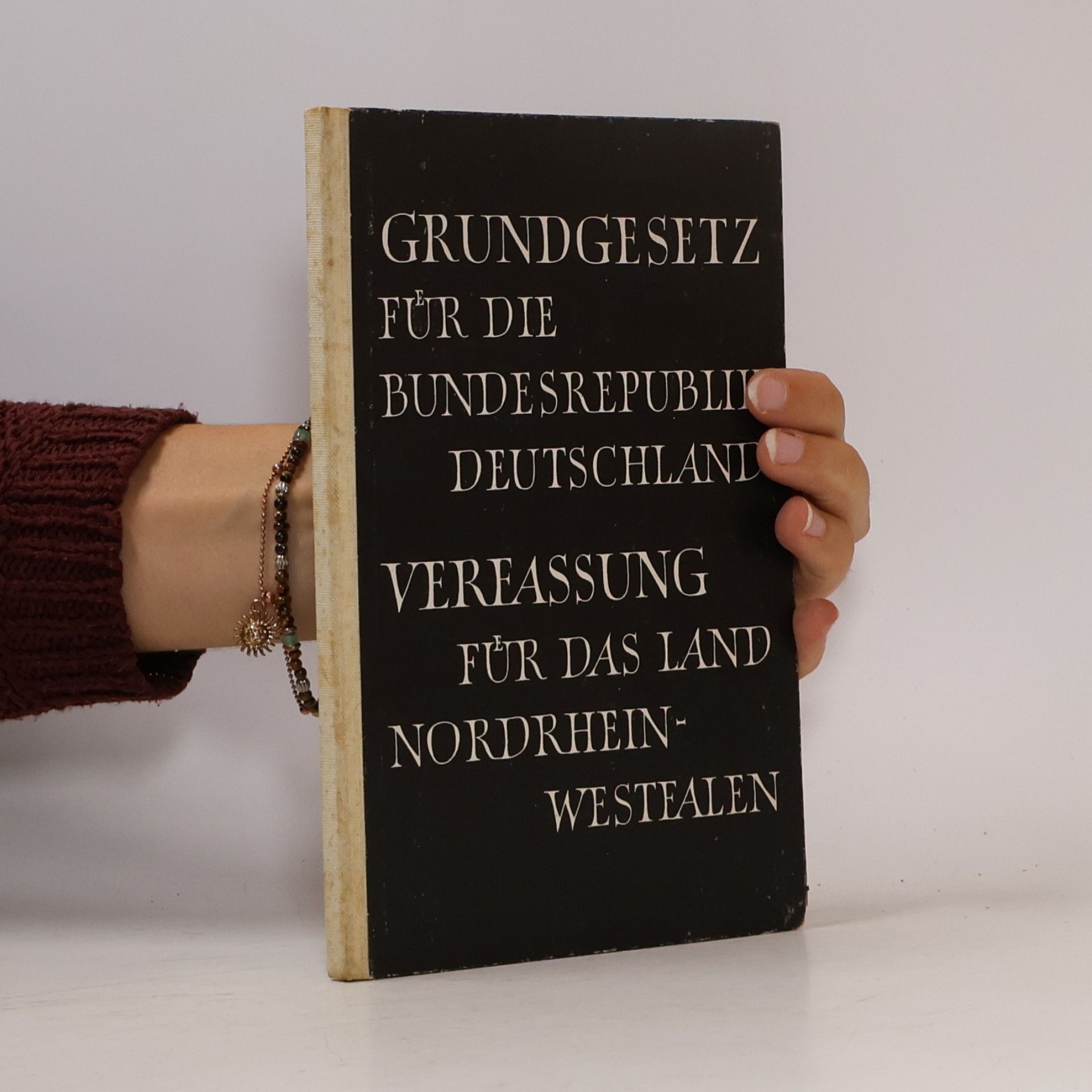 Kolektív autorov Grundgesetz für die Bundesrepublik Deutschland. Verfassung für das Land Nordrhein-Westfalen